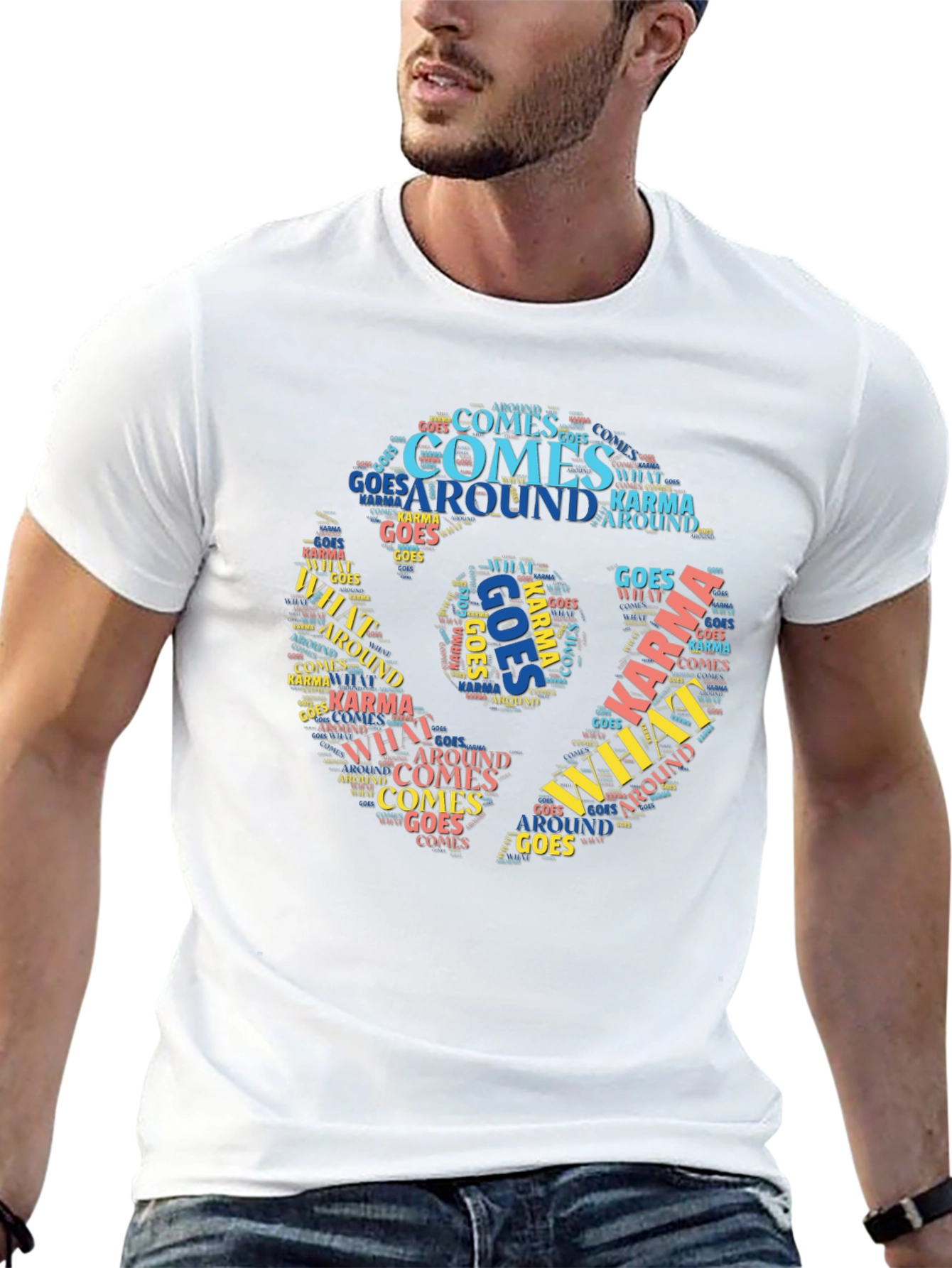 Karma T-Shirt What Goes Around Comes Around