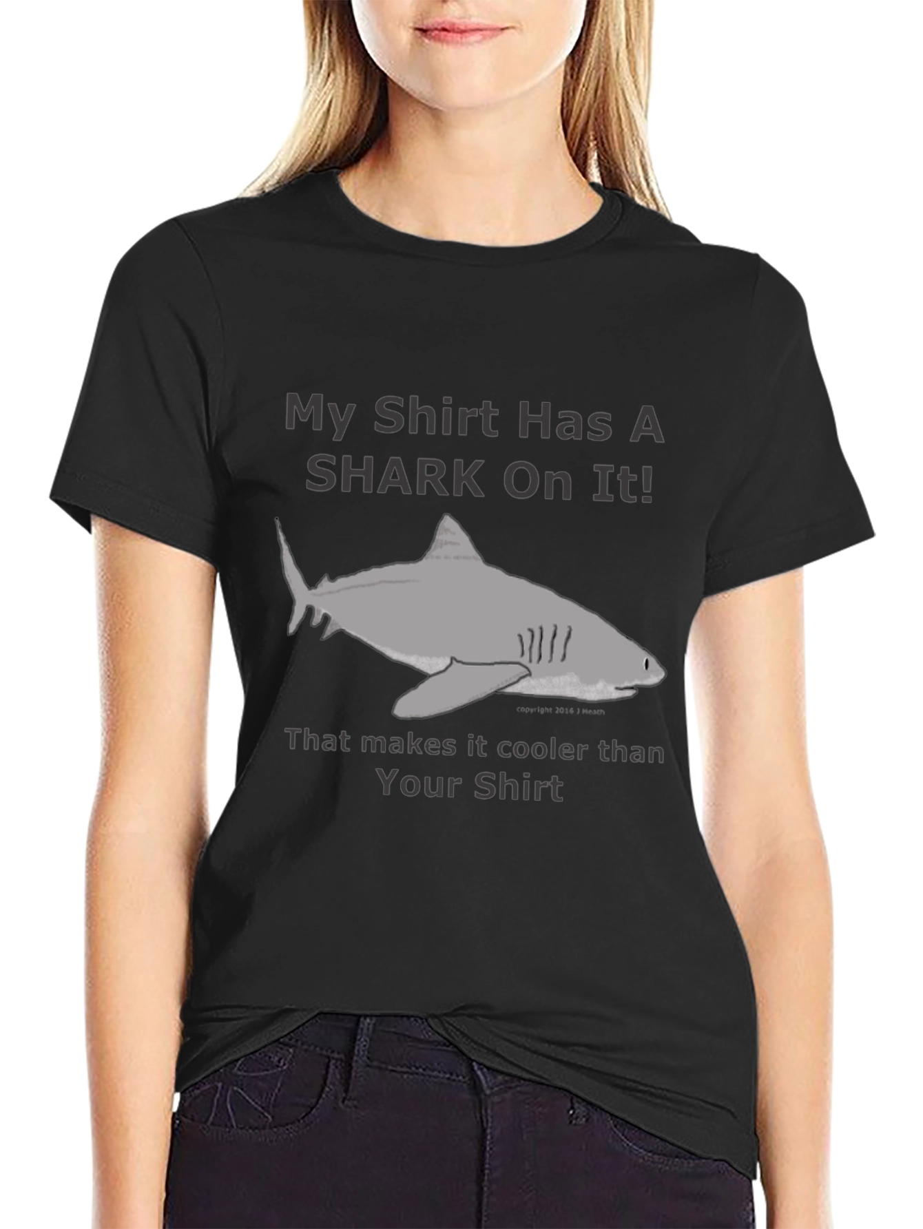 Shark T-Shirt - My Shirt Has A Shark On It!