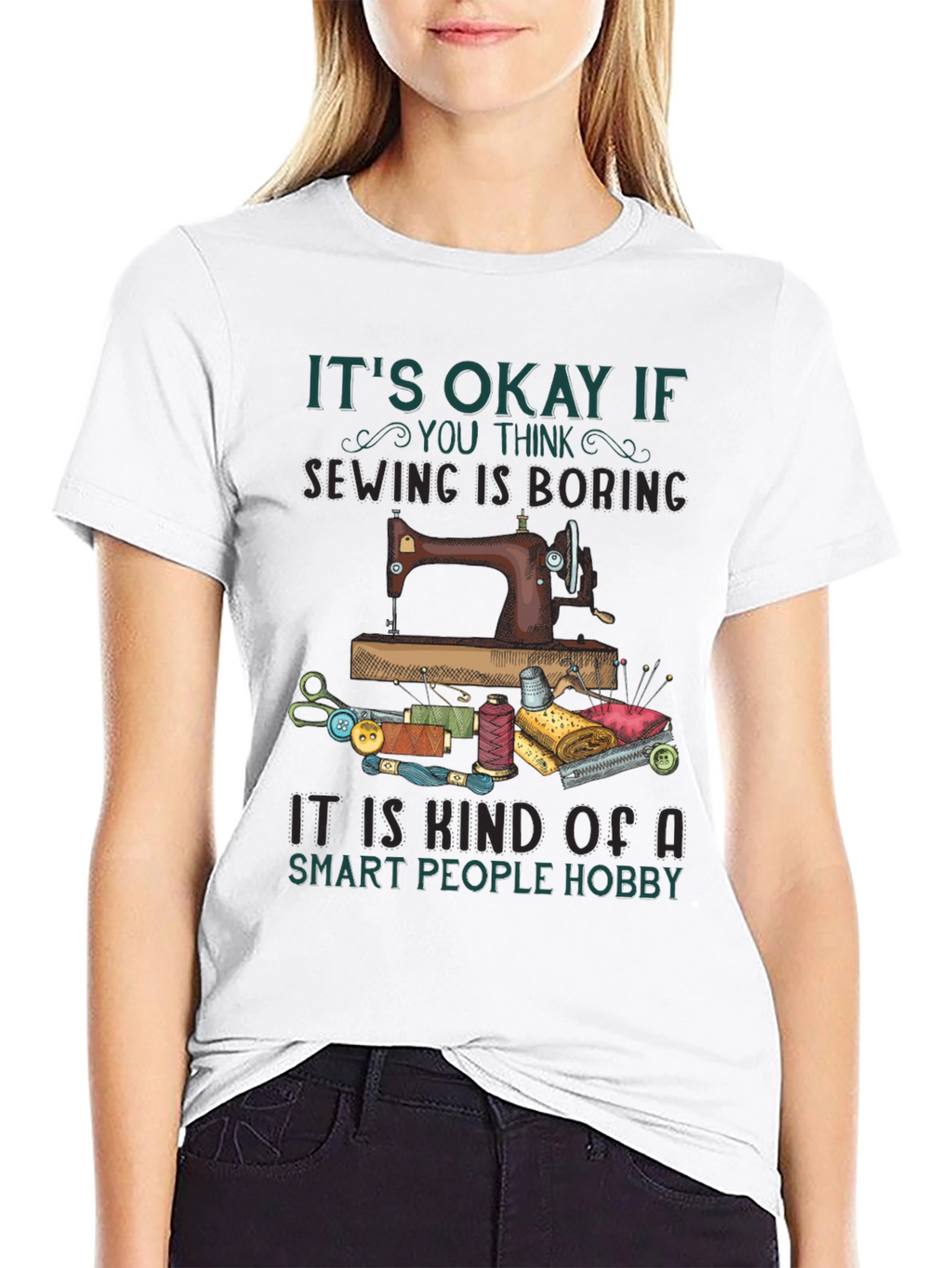 Sewing Hobby T-Shirt - Smart People Sewing