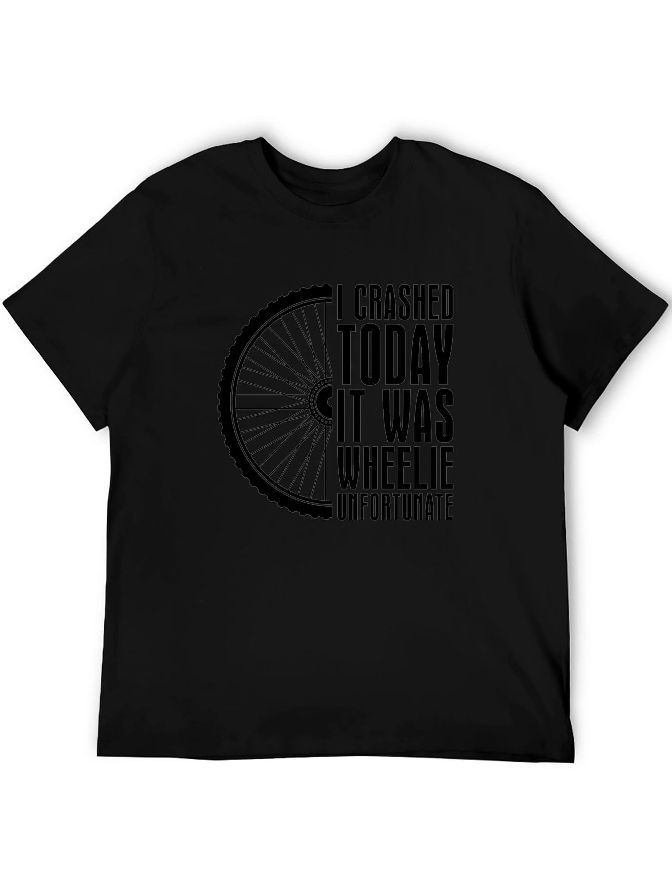 I Crashed Today Wheelie Unfortunate Black T-Shirt