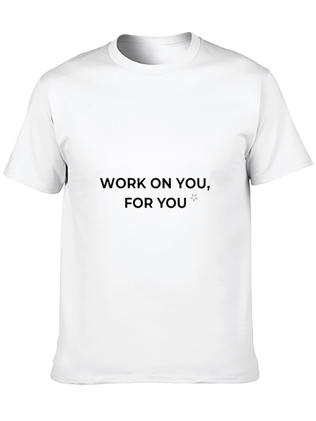 Work On You For You Black T-Shirt