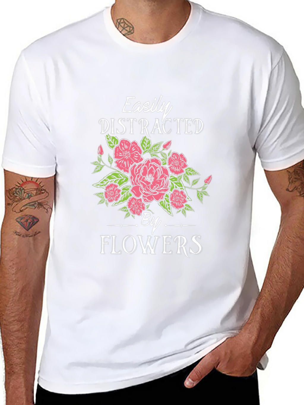 Easily Distracted by Flowers Graphic T-Shirt
