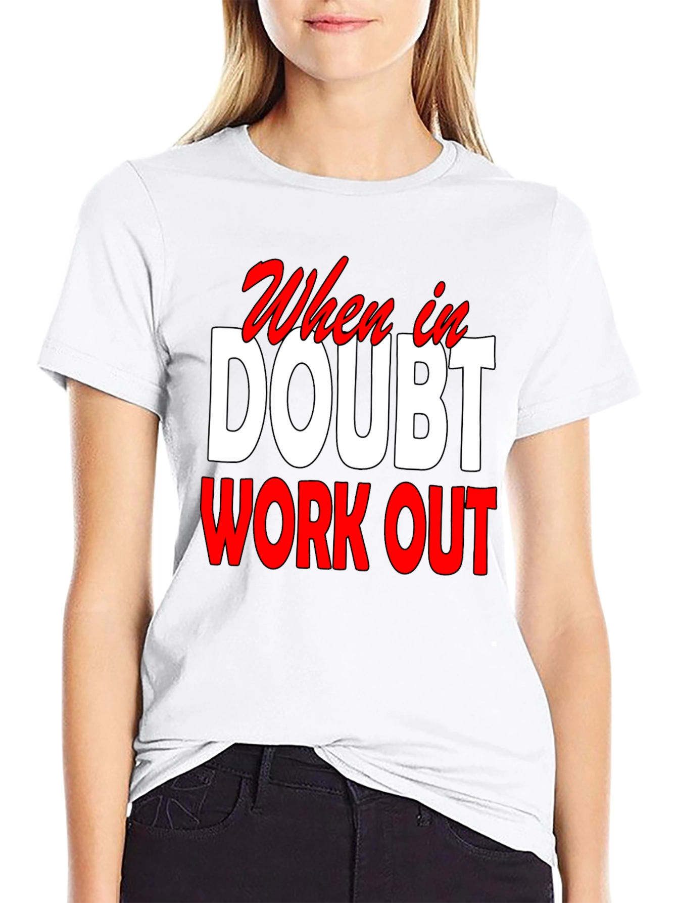 When In Doubt Workout Black T-Shirt