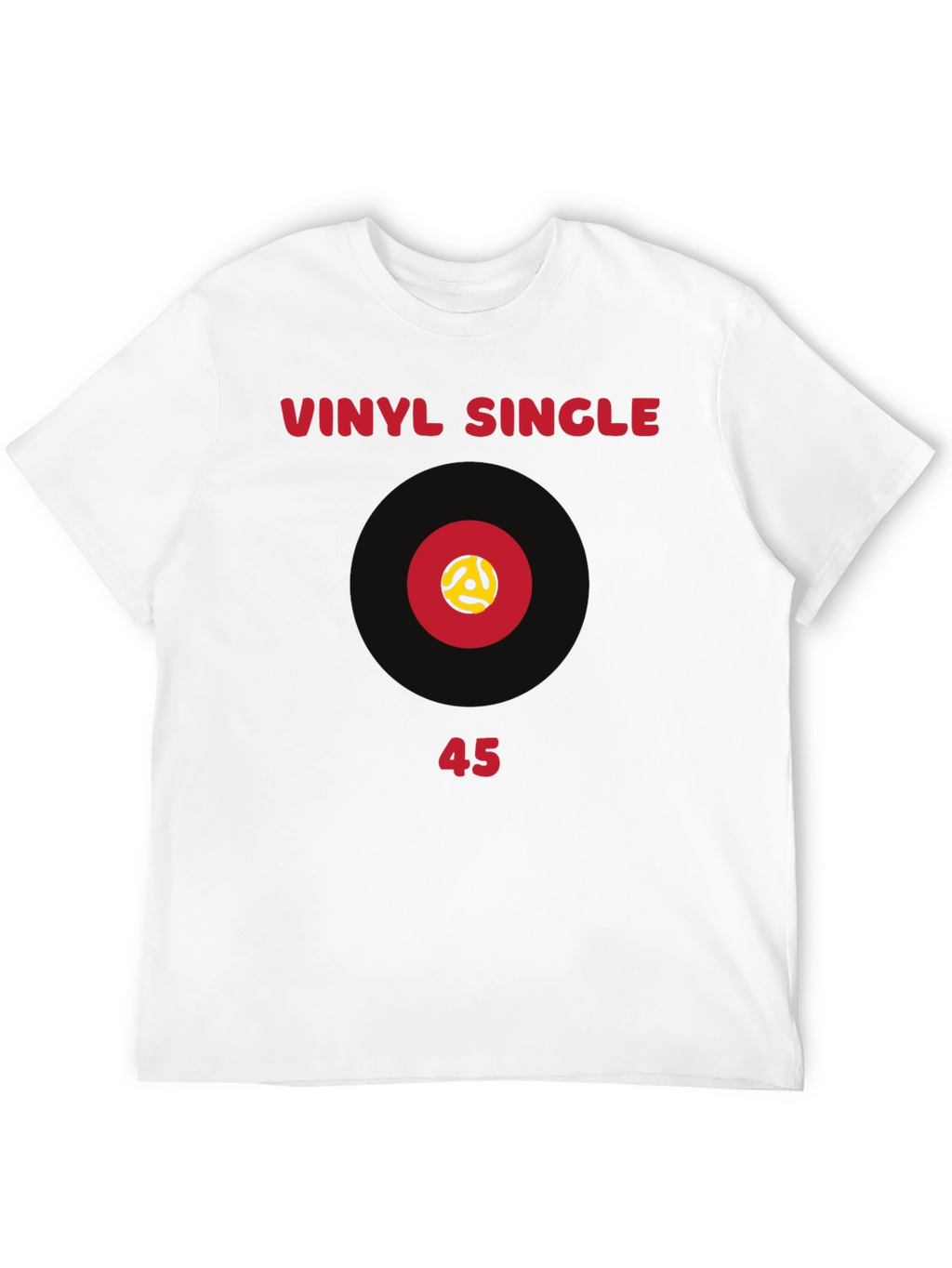 Vinyl Single 45 RPM Record T-Shirt