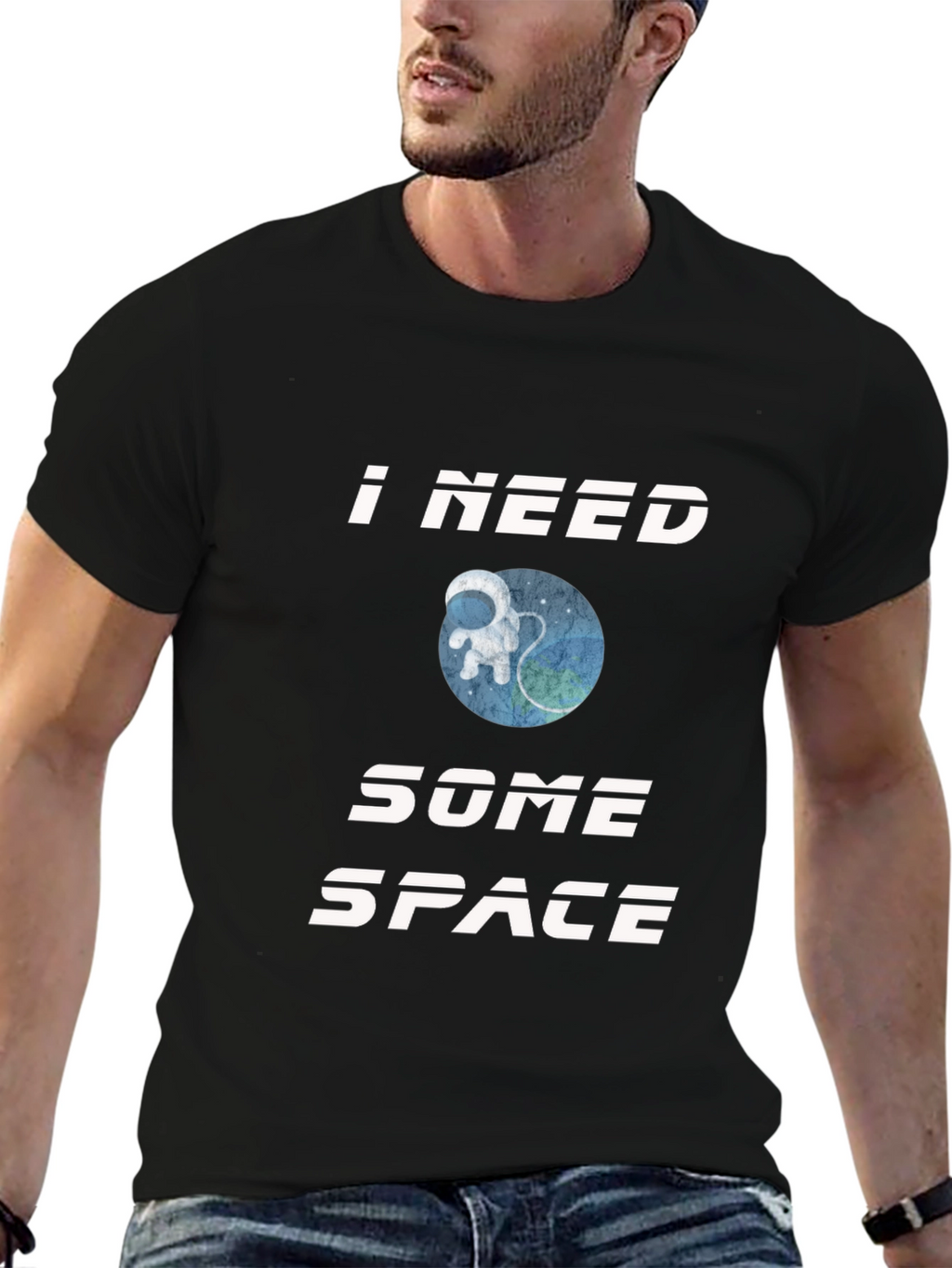 I Need Some Space T-Shirt - Astronaut Design