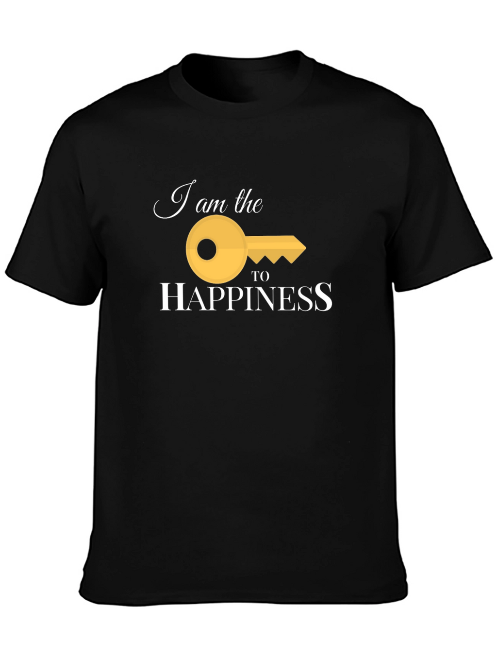 I am the Key to Happiness T-Shirt