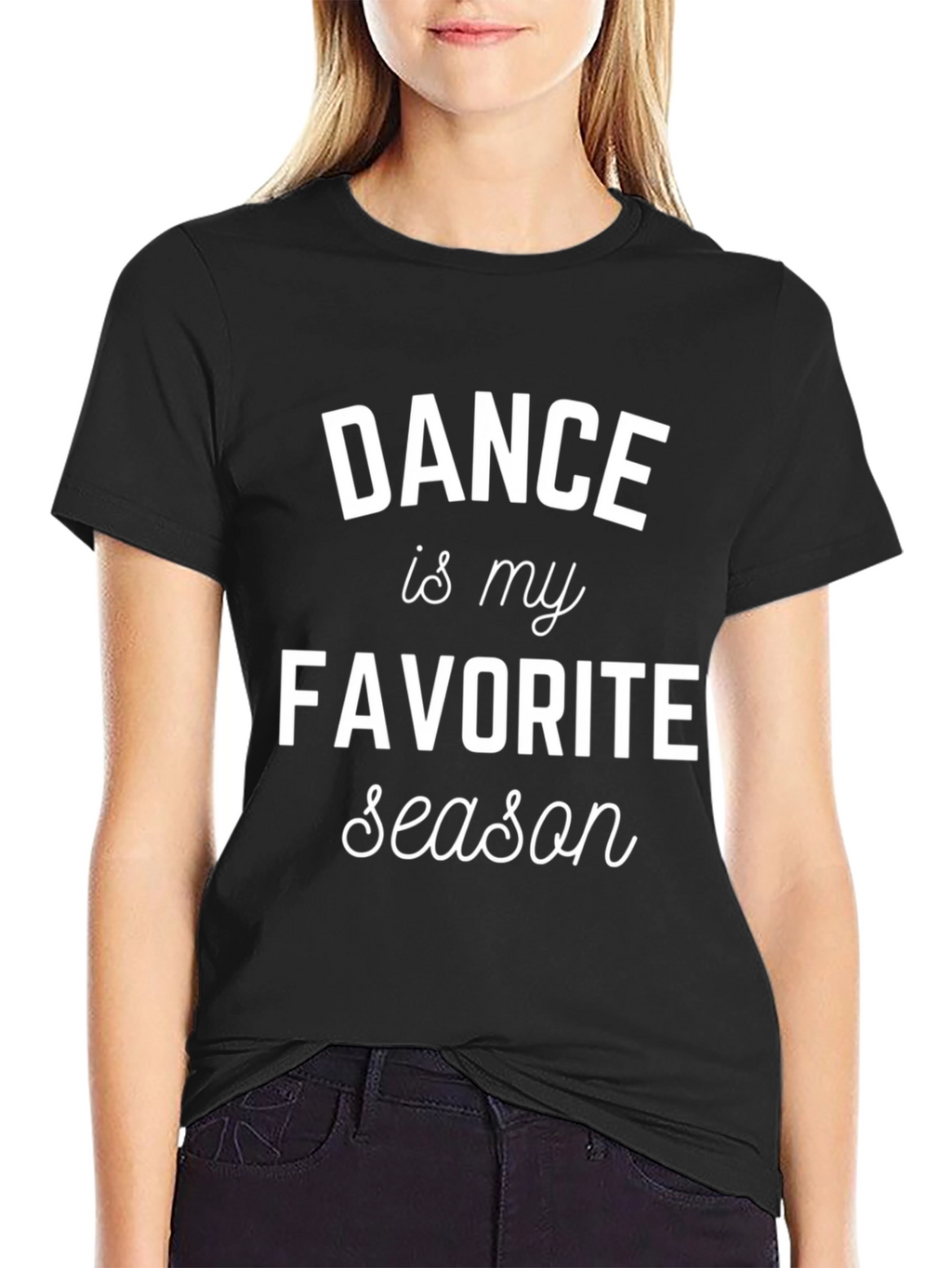 Dance is My Favorite Season Black T-Shirt