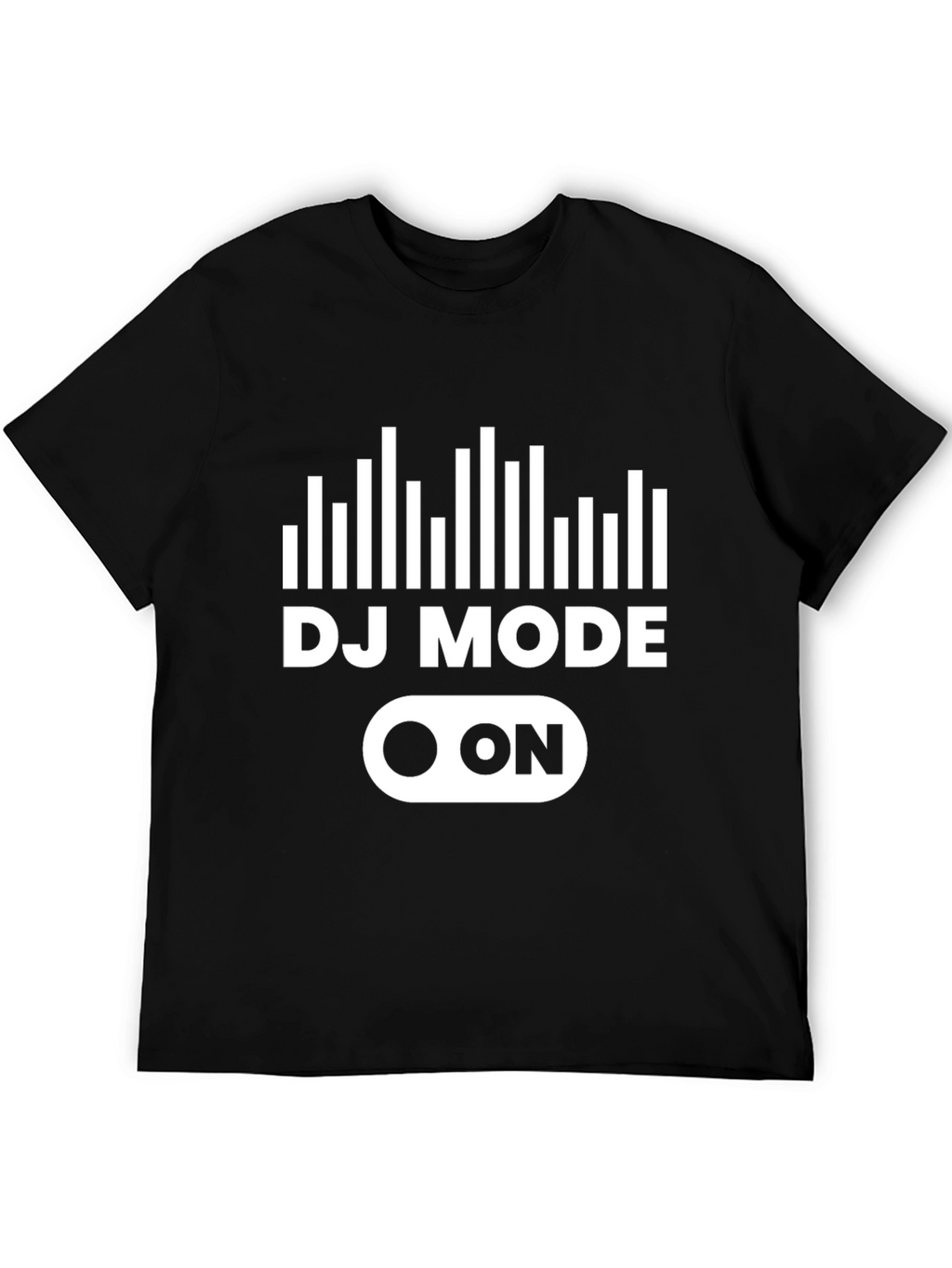 DJ Mode On T-Shirt - Black Graphic Tee