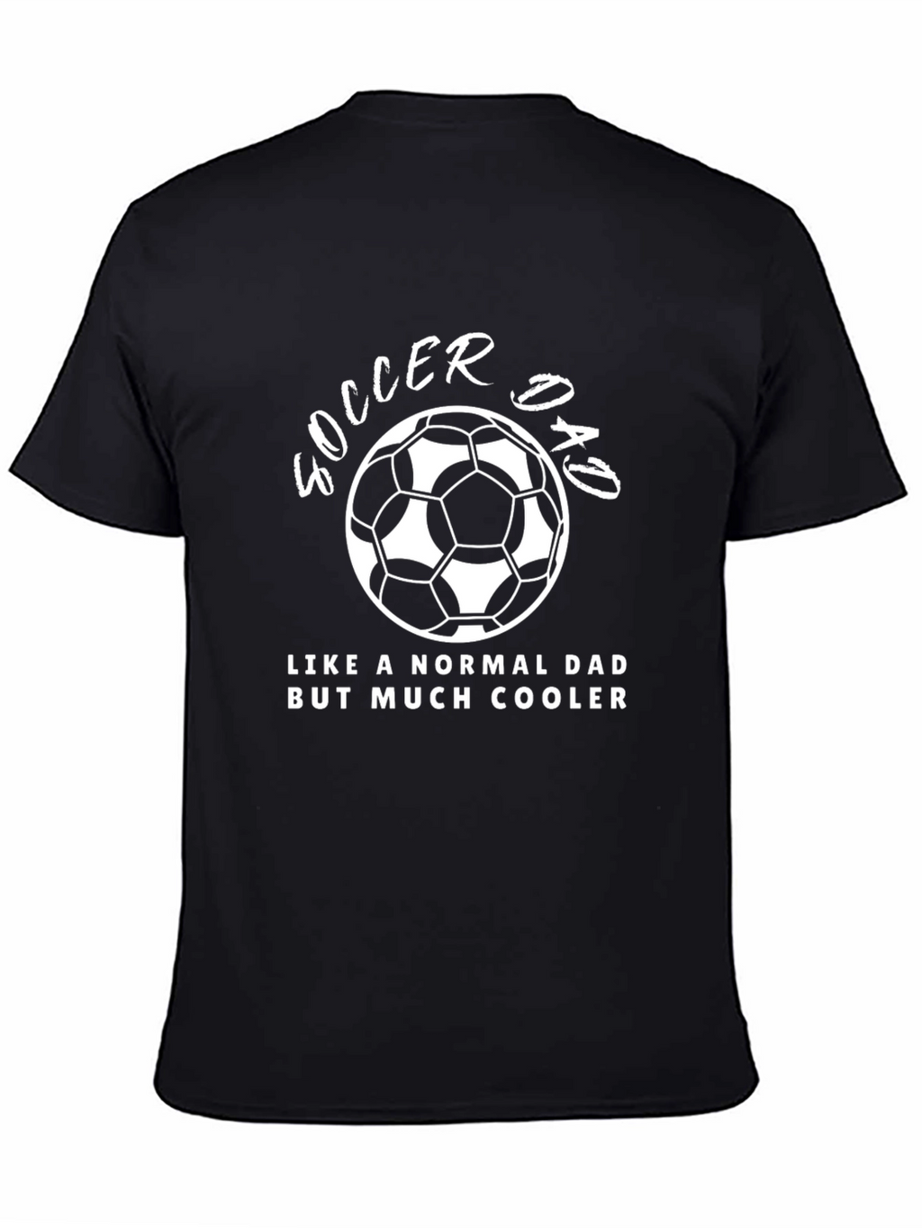 Soccer Dad Graphic T-Shirt - Cool Dad Tee