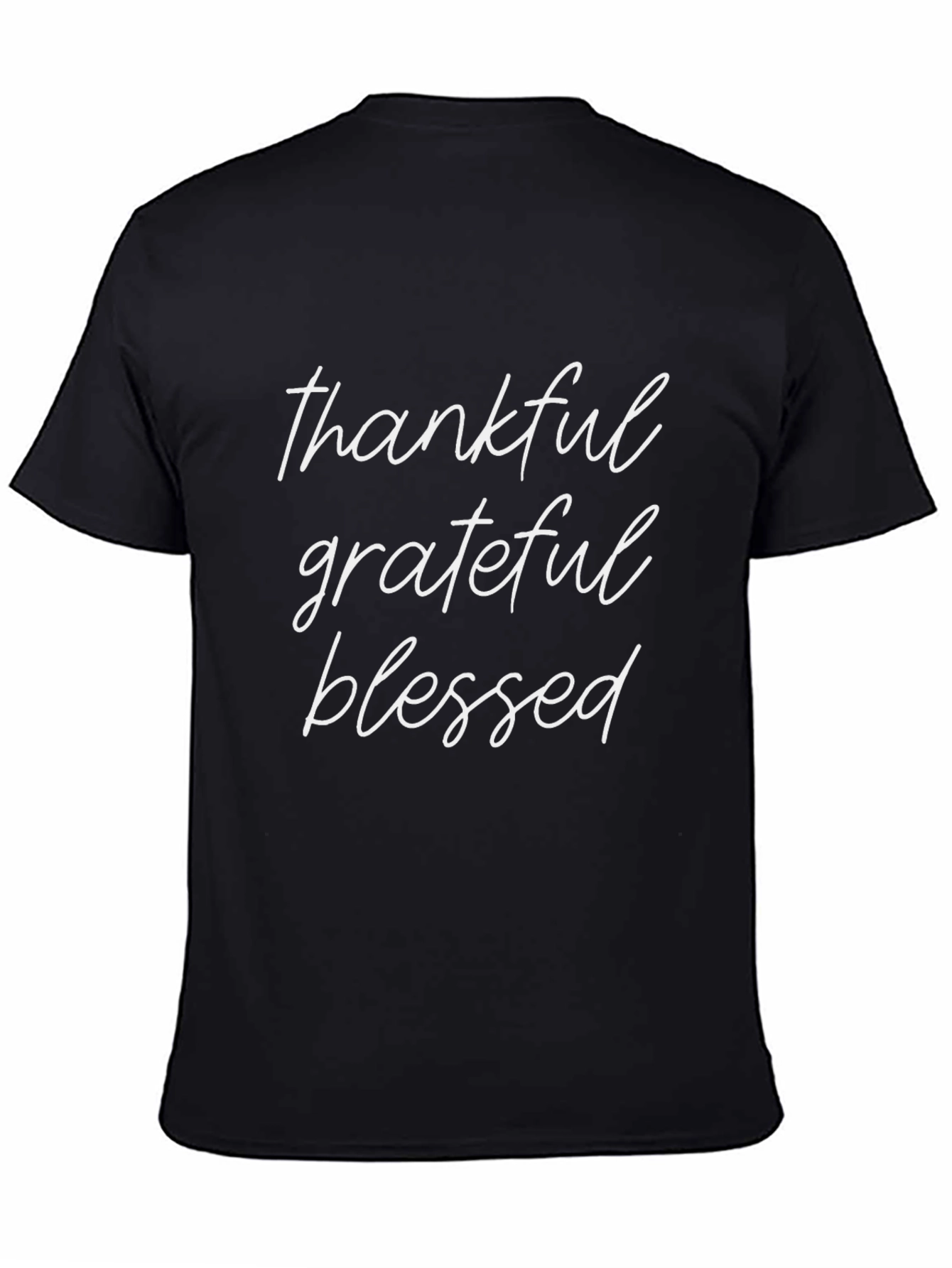 Thankful Grateful Blessed T-Shirt - Black