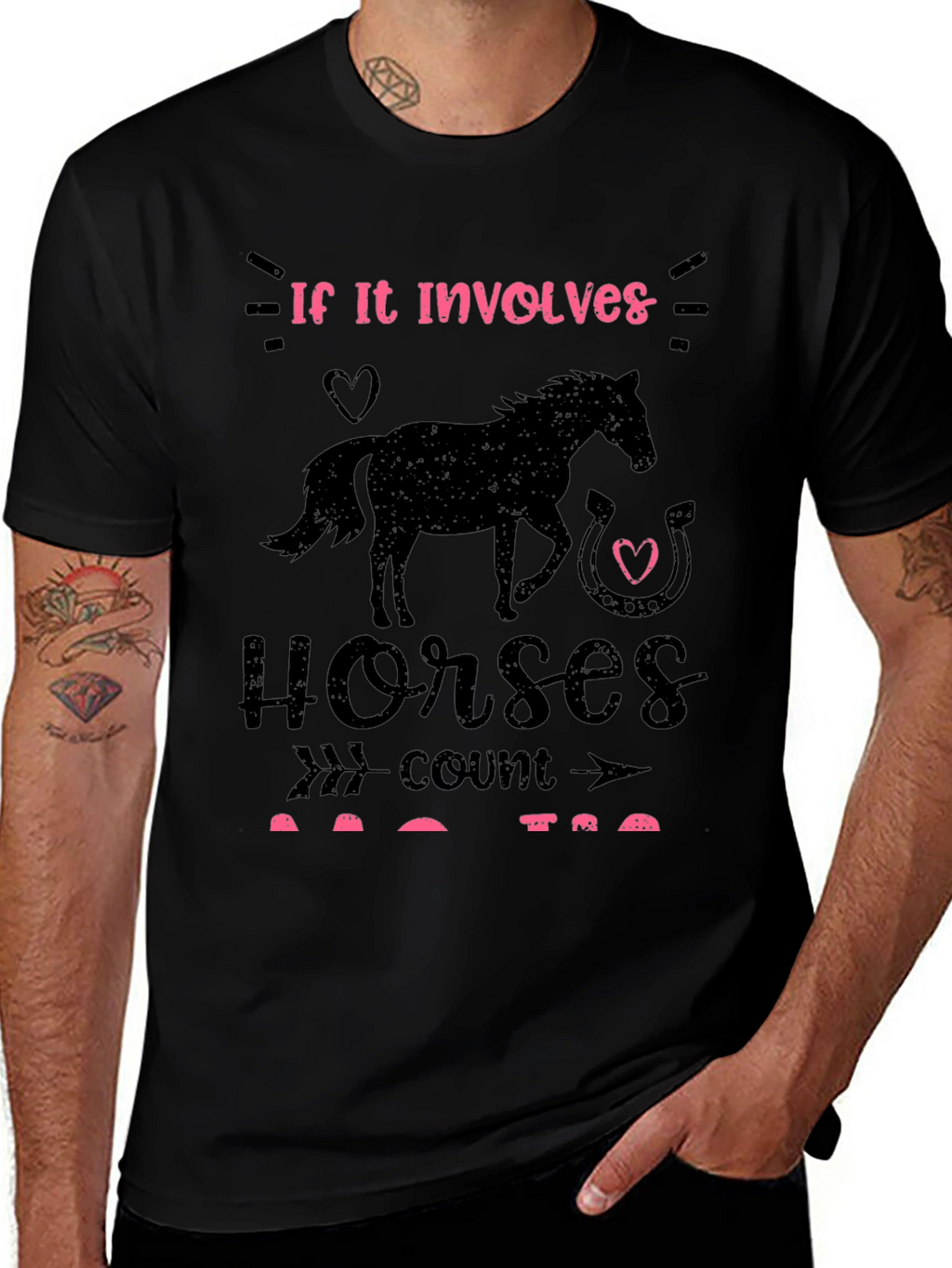 If it Involves Horses T-Shirt