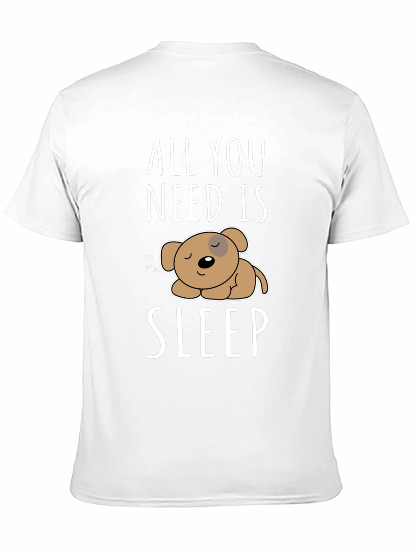 All You Need Is Sleep T-Shirt