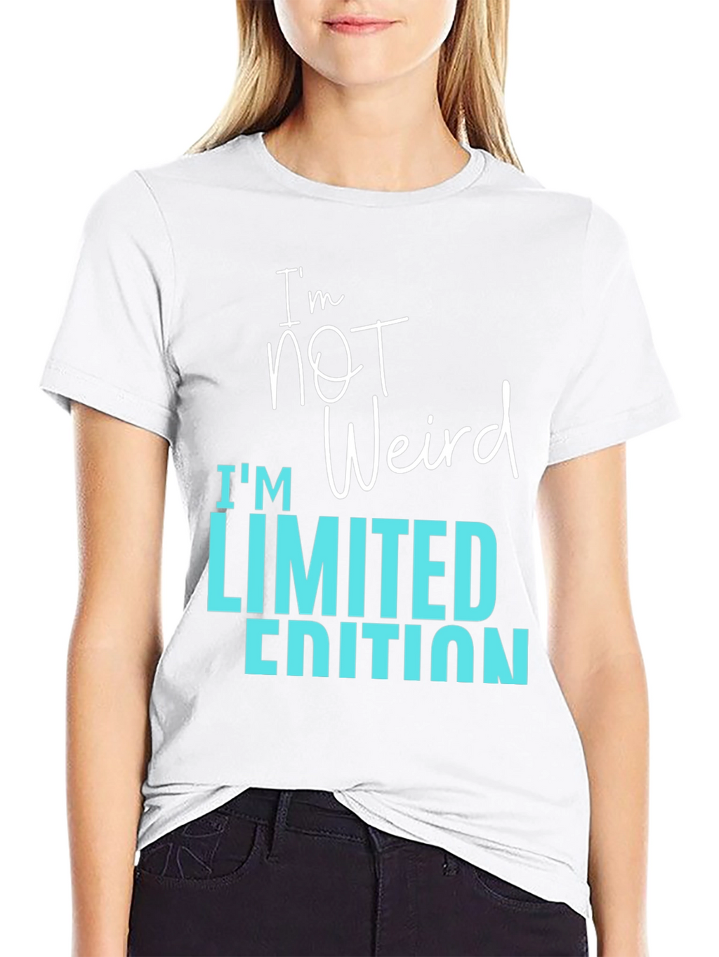 Im Not Weird Limited Edition Graphic Tee