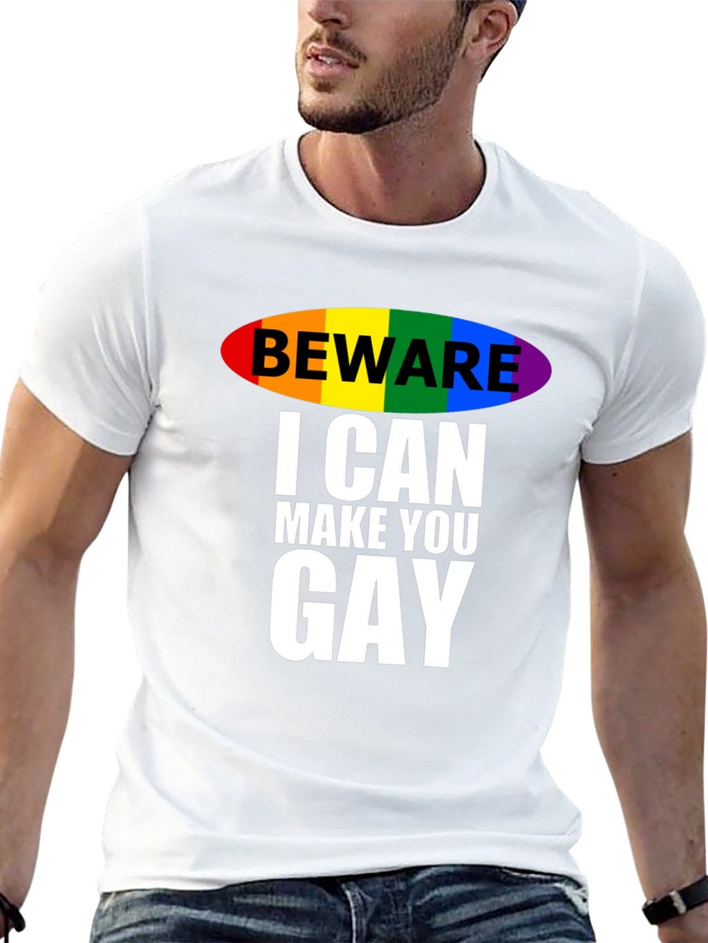 Beware I Can Make You Gay T-Shirt