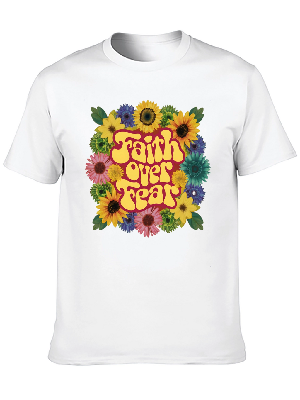Faith Over Fear Floral T-Shirt