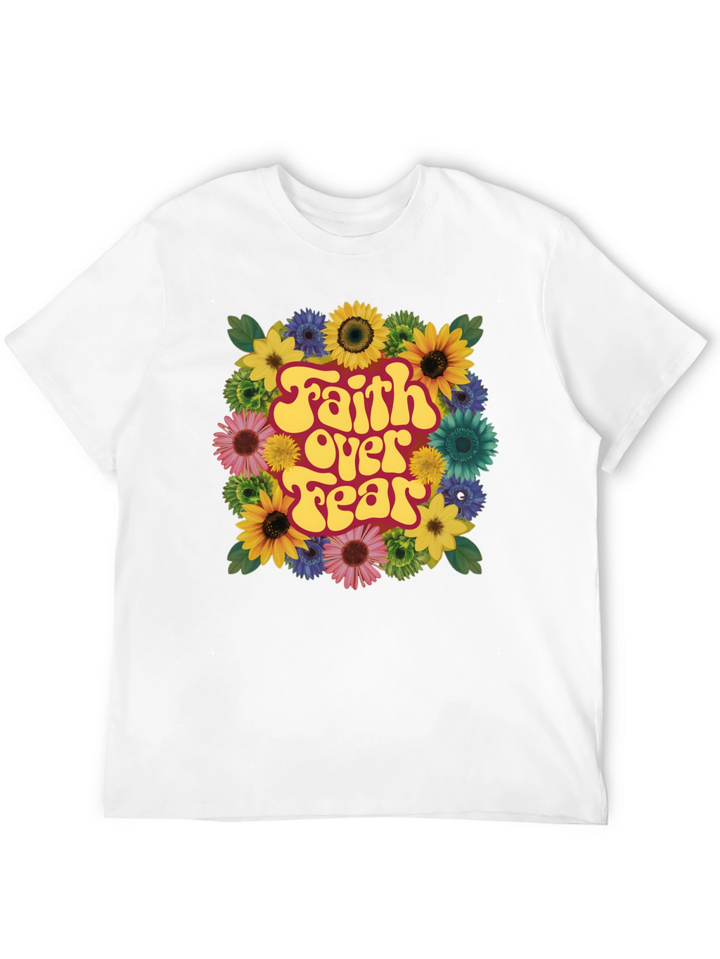 Faith Over Fear Floral T-Shirt