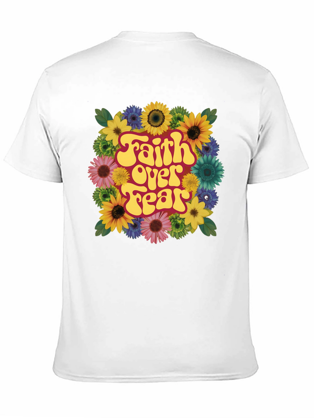 Faith Over Fear Floral T-Shirt
