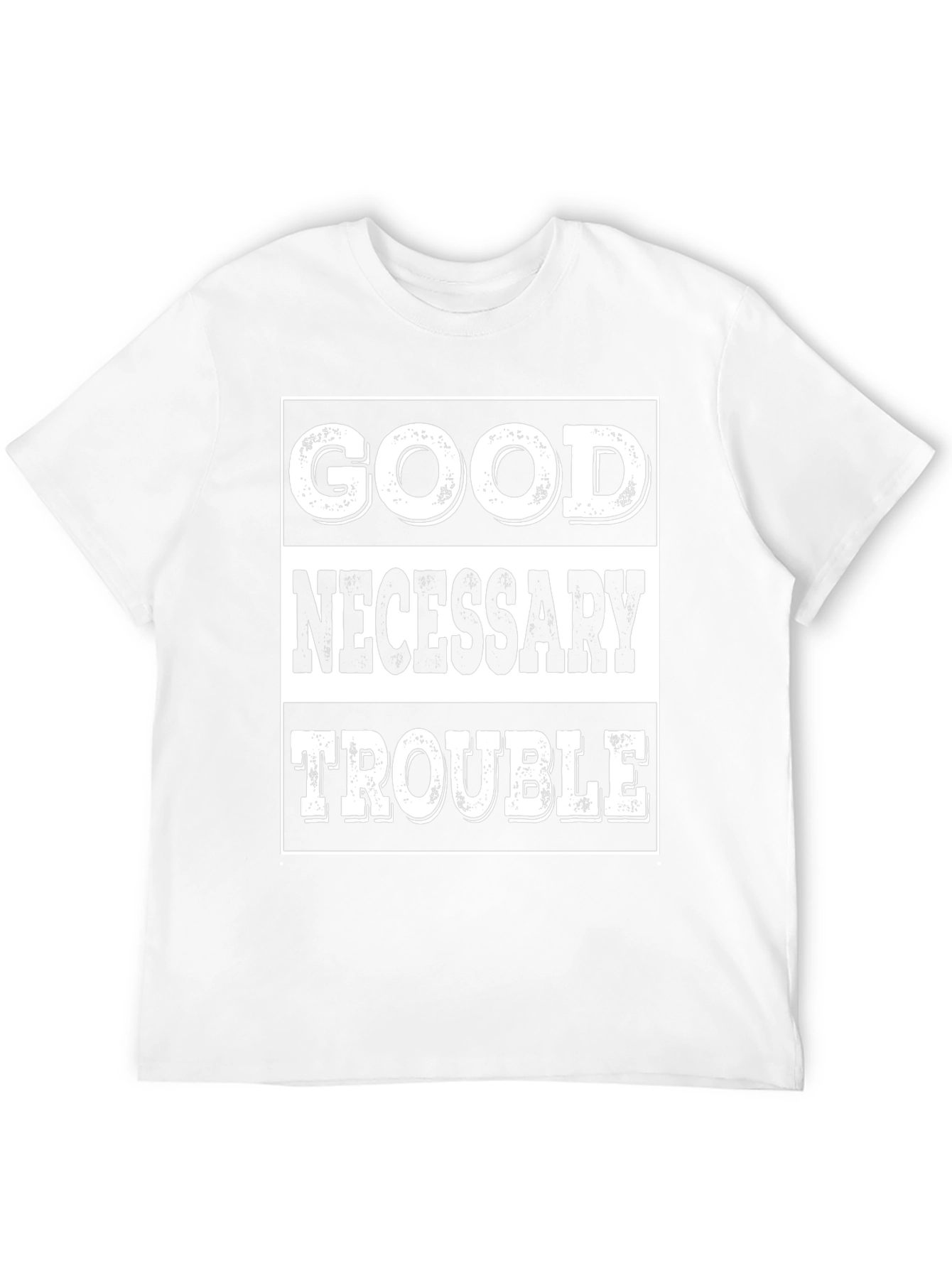 Good Necessary Trouble Graphic T-Shirt