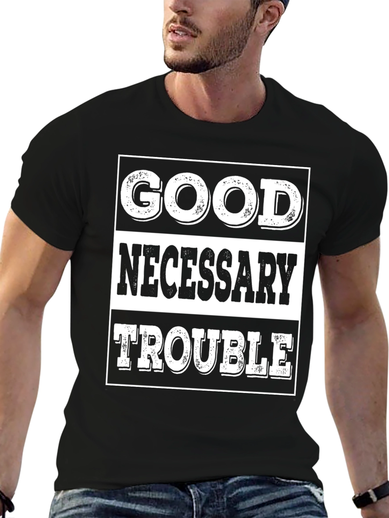 Good Necessary Trouble Graphic T-Shirt
