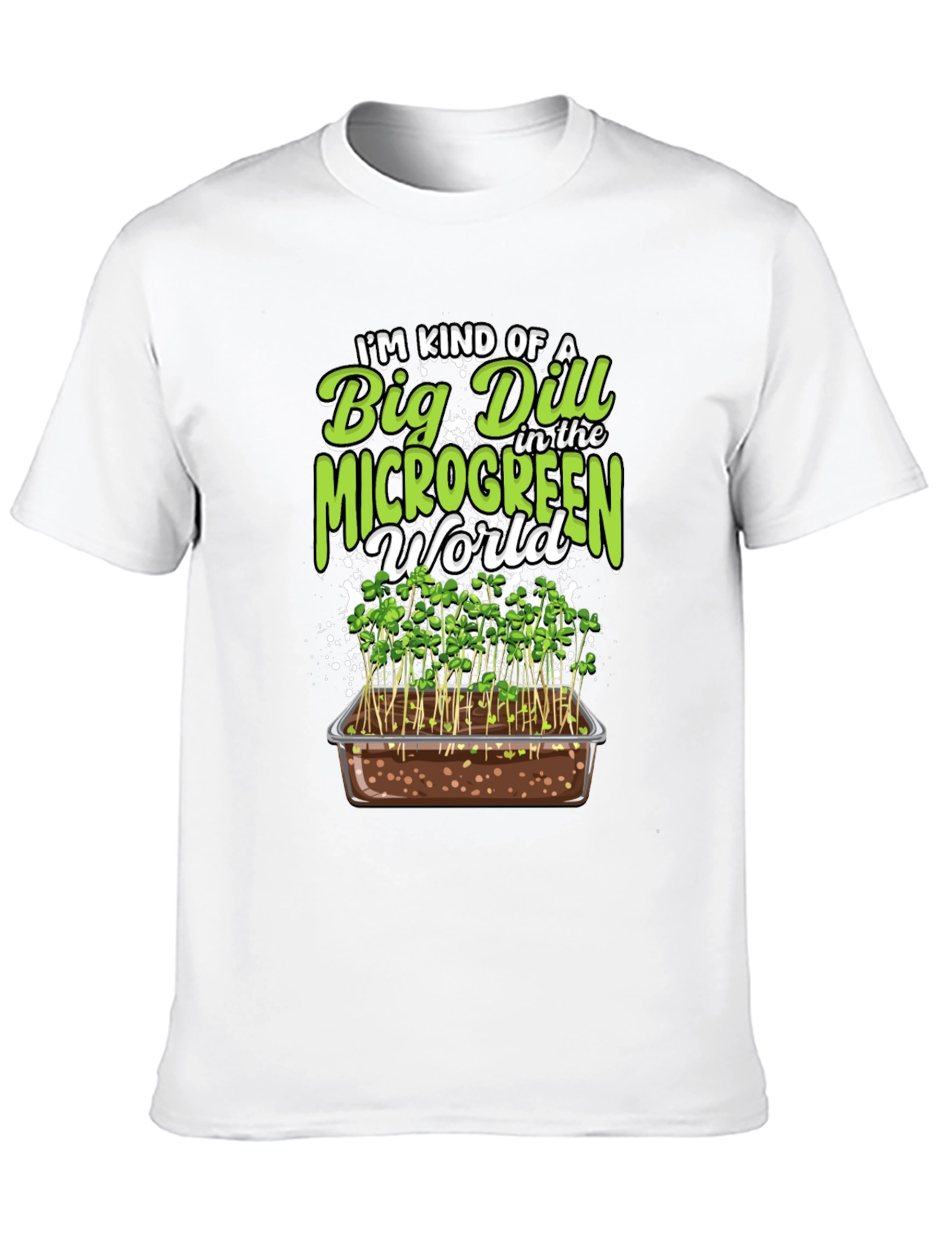 Big Dill Microgreen World Graphic Tee