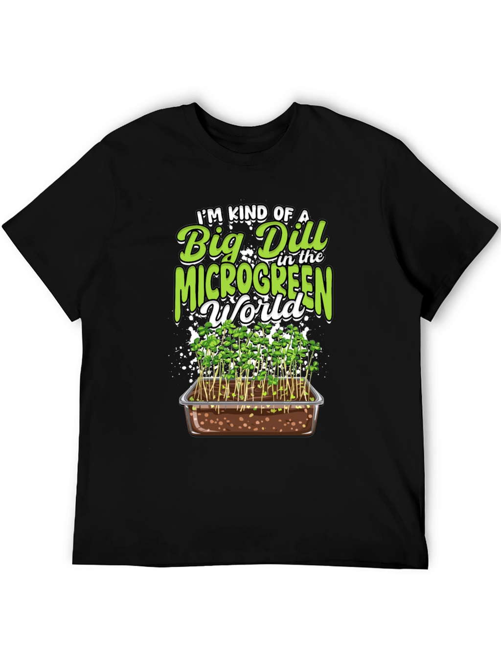 Big Dill Microgreen World Graphic Tee