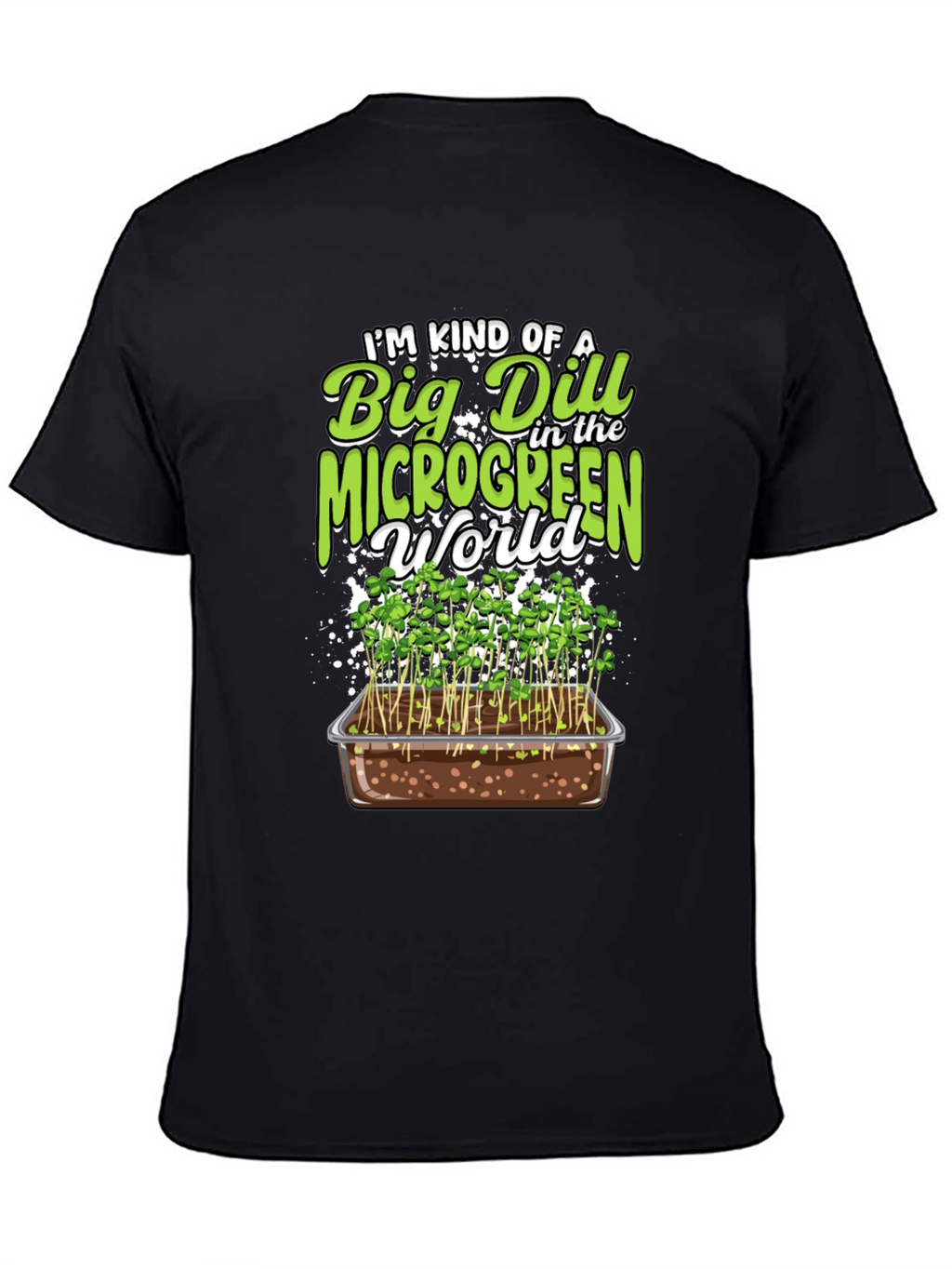 Big Dill Microgreen World Graphic Tee