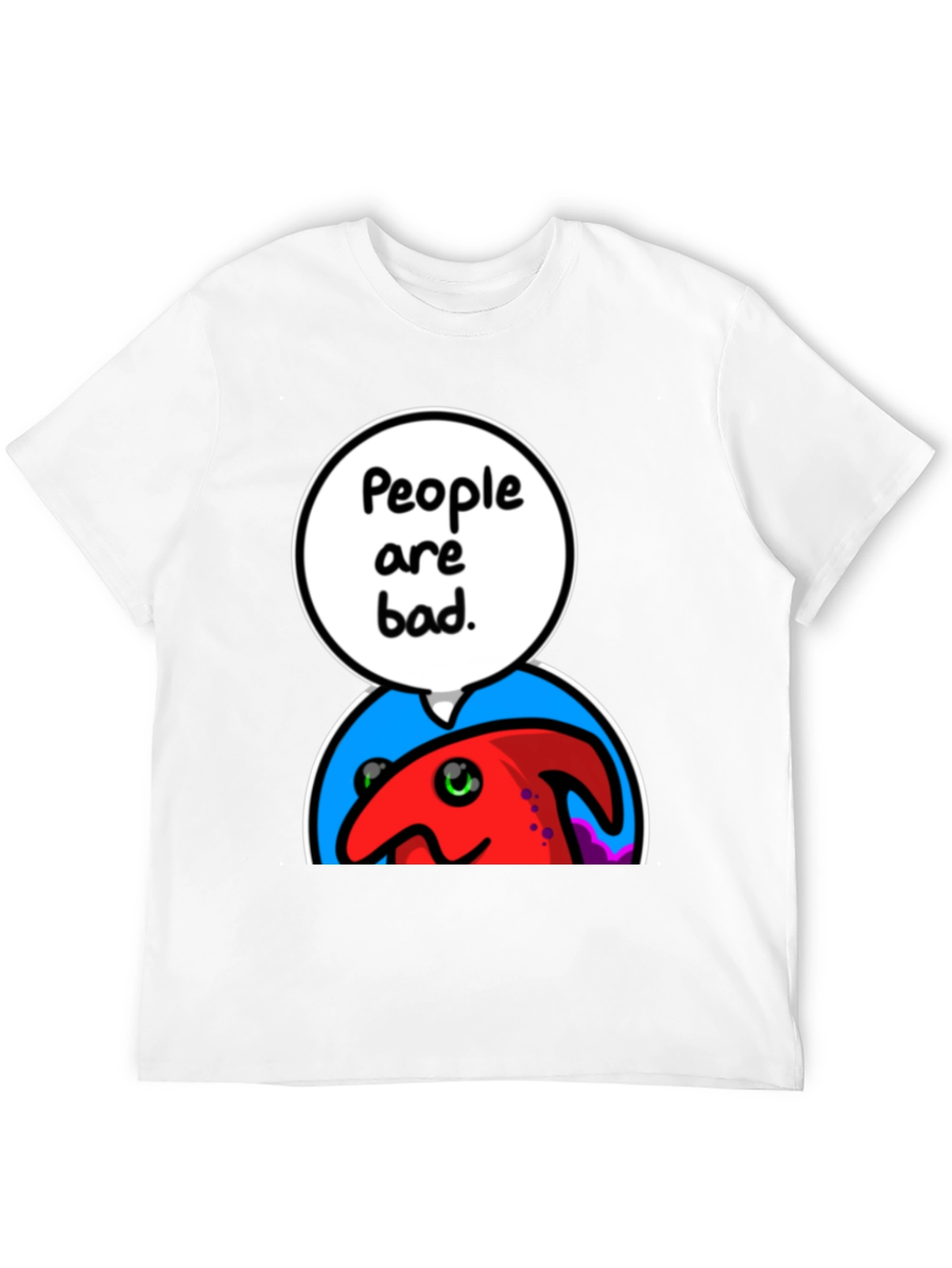 People Are Bad Graphic T-Shirt