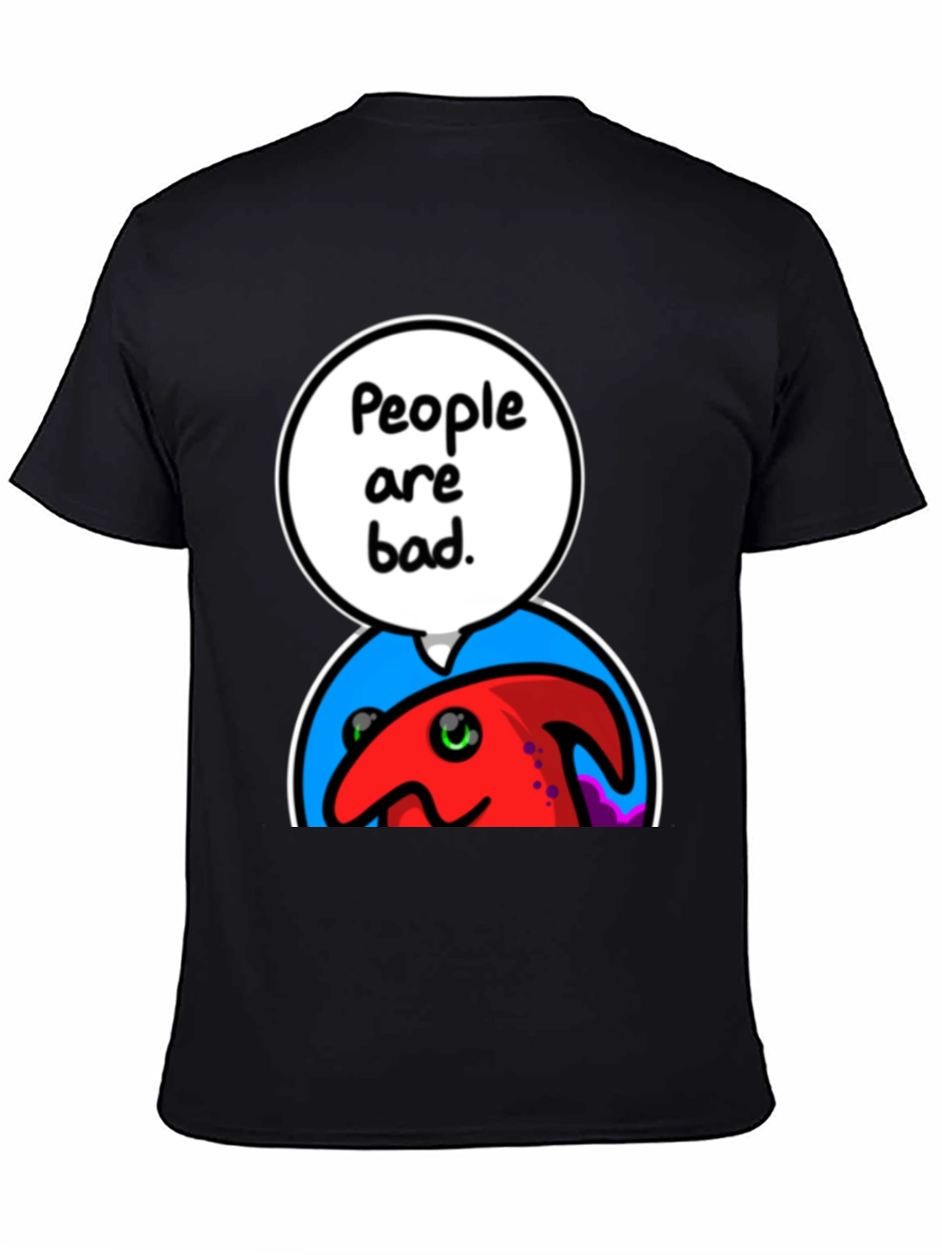 People Are Bad Graphic T-Shirt