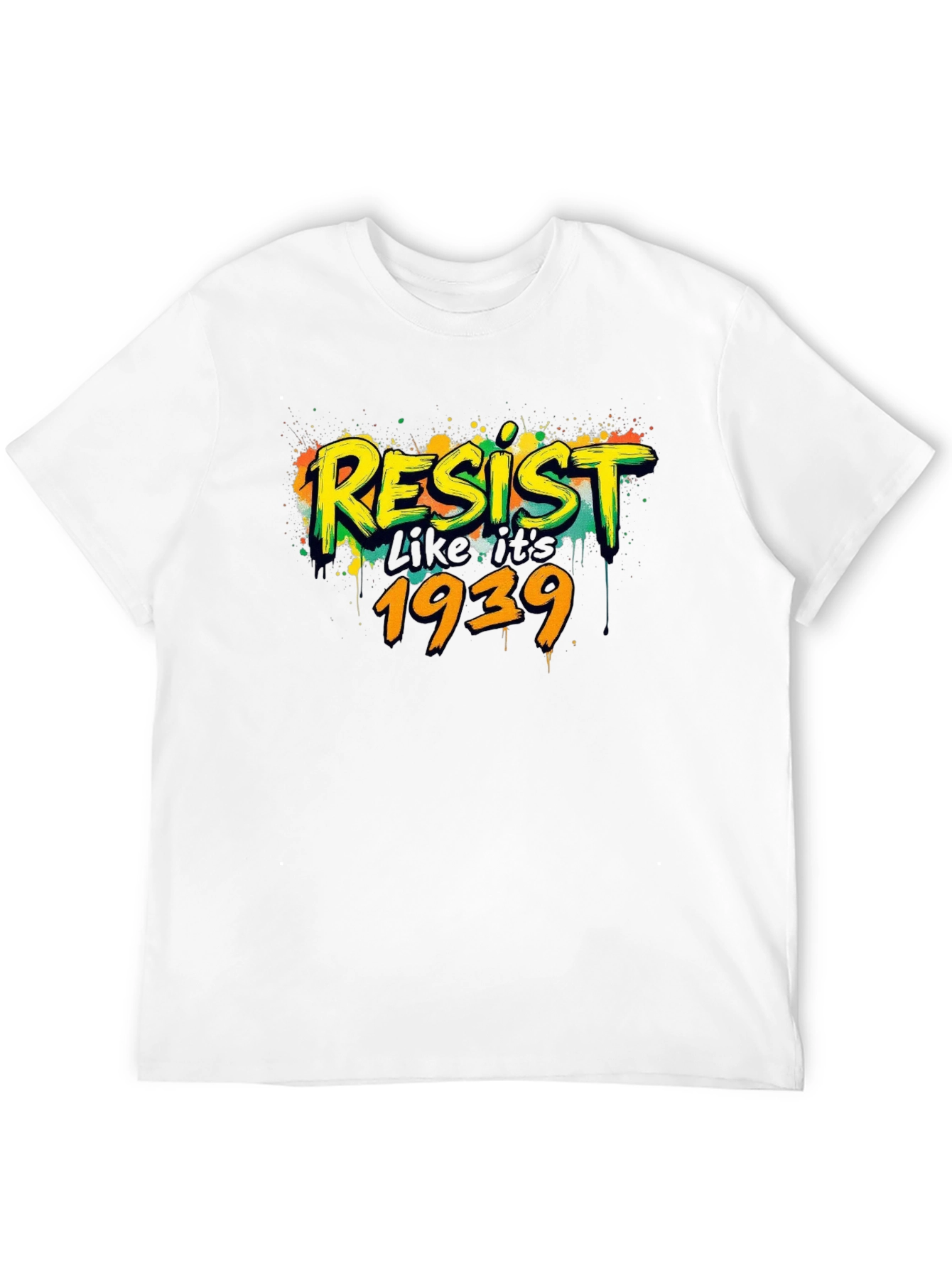 Resist Like Its 1939 Black Graphic Tee