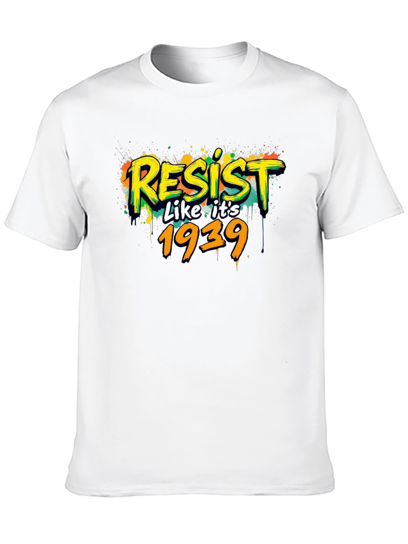Resist Like Its 1939 Black Graphic Tee