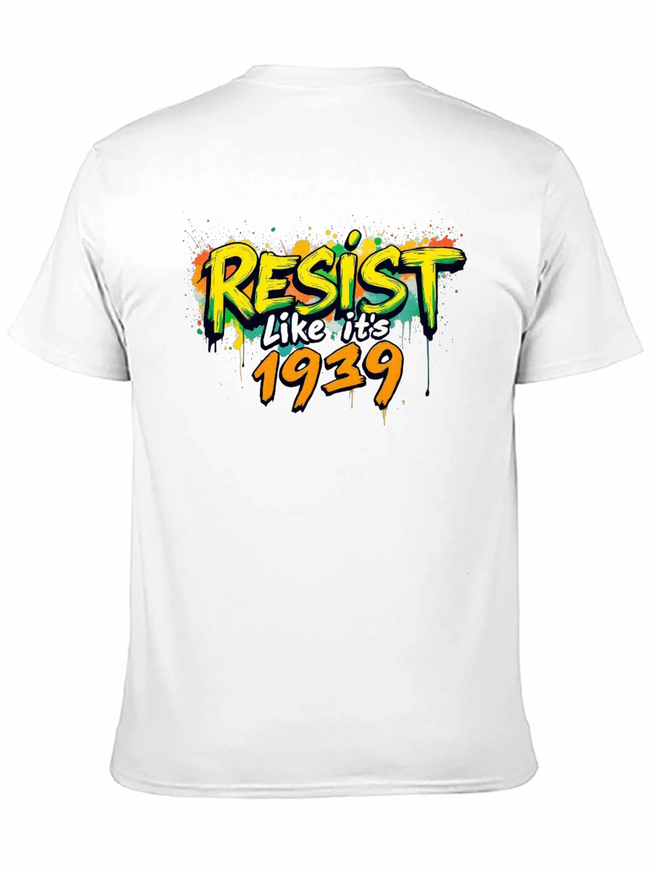 Resist Like Its 1939 Black Graphic Tee