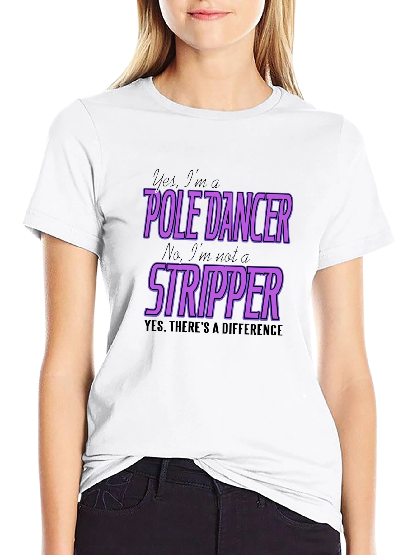 Pole Dancer T-Shirt - Yes Im a Pole Dancer