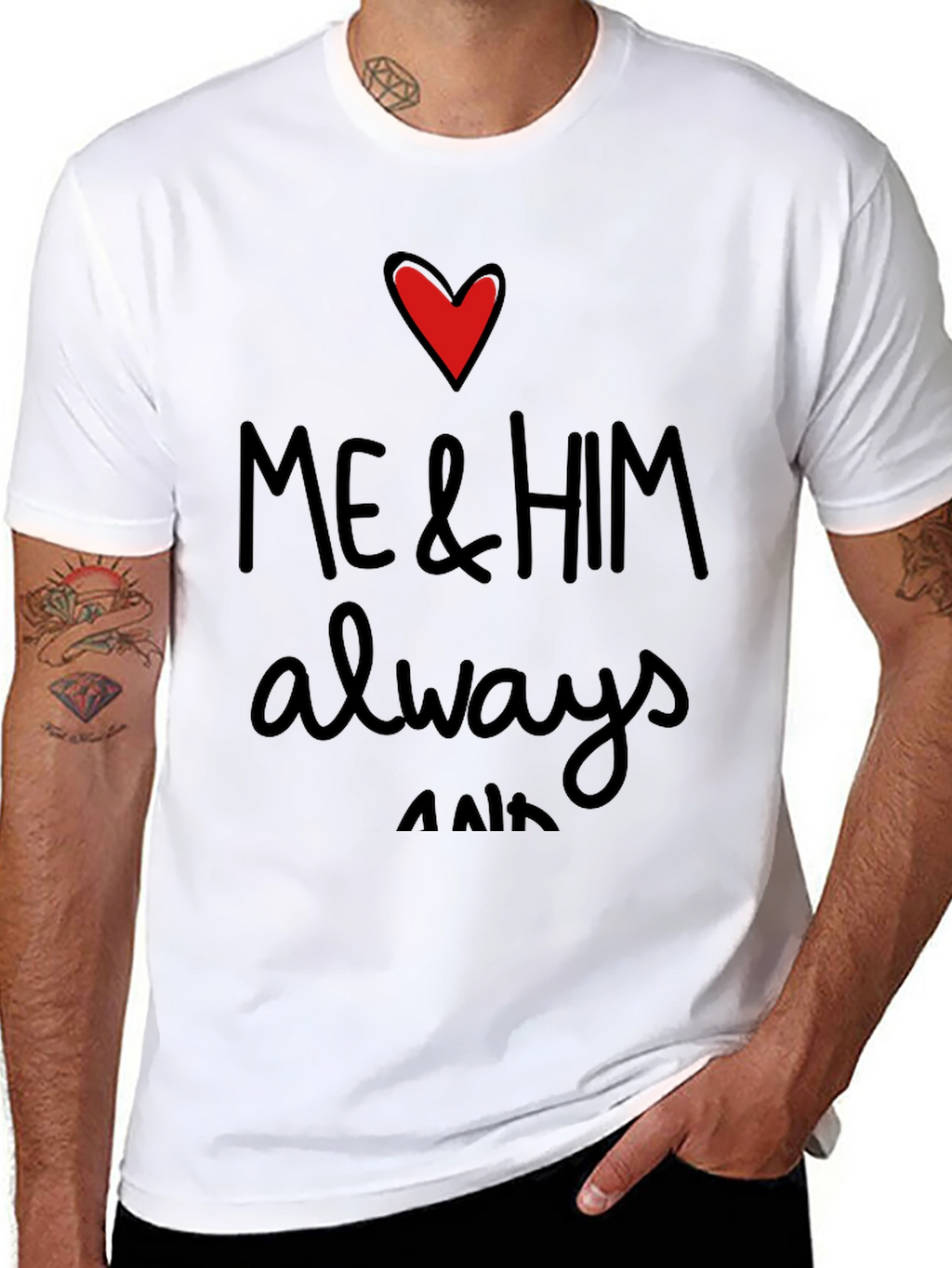Me & Him Always Heart Graphic Tee