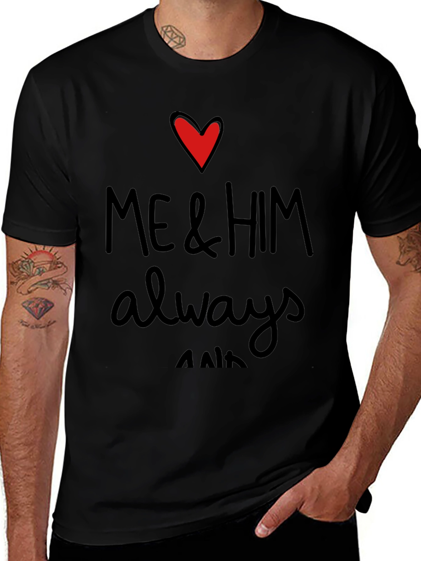 Me & Him Always Heart Graphic Tee
