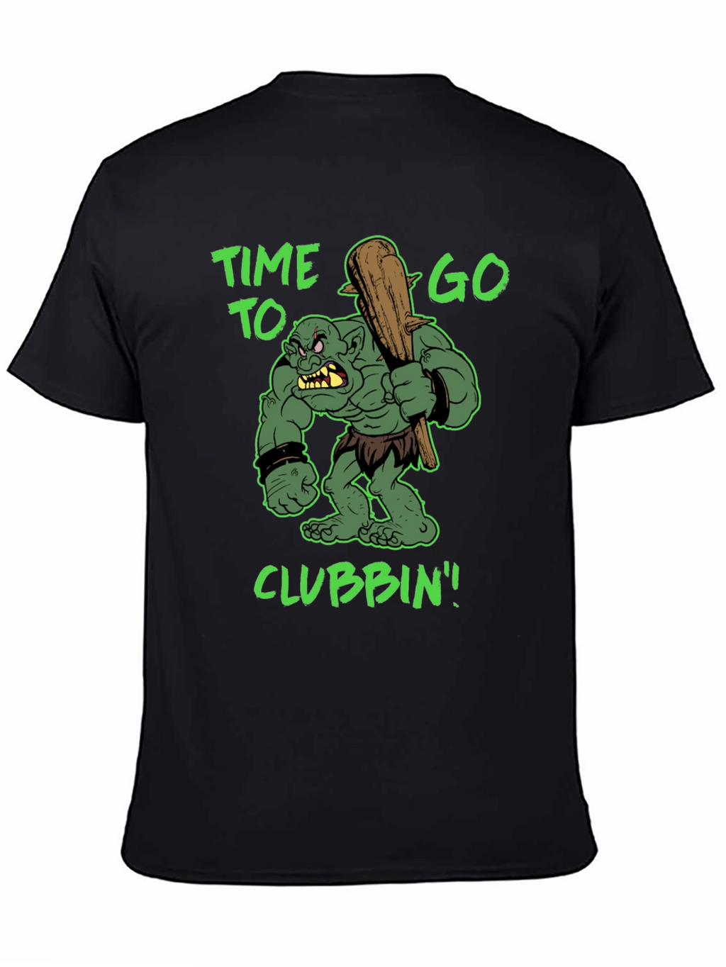 Time to Go Clubbin Graphic Tee