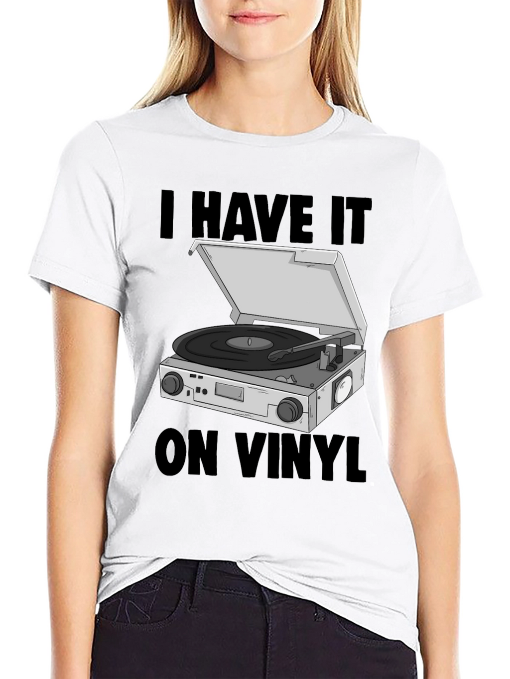 I Have it On Vinyl Graphic T-Shirt