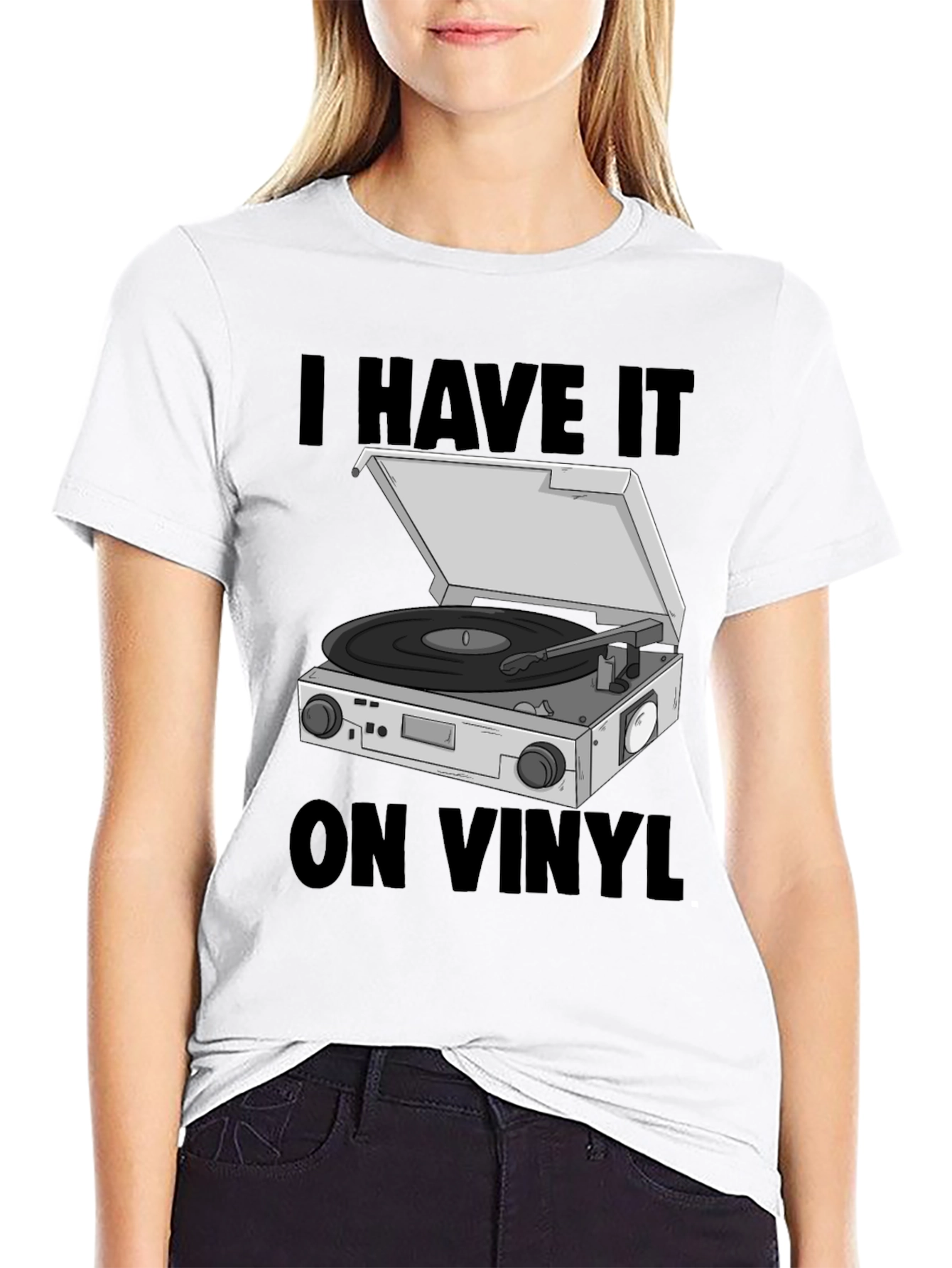 I Have it On Vinyl Graphic T-Shirt