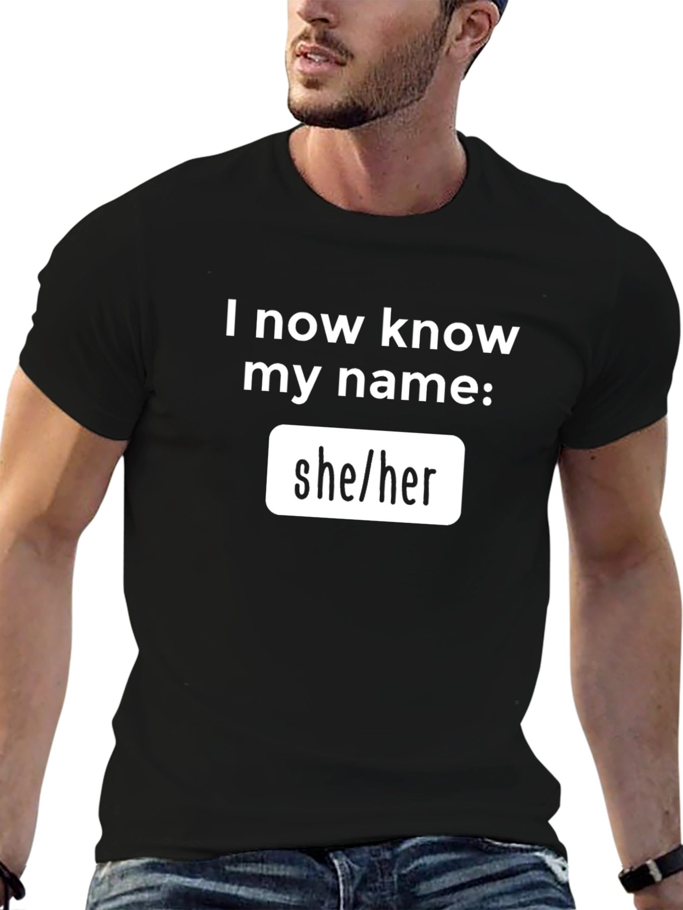 I Now Know My Name: She/Her Pronoun T-Shirt