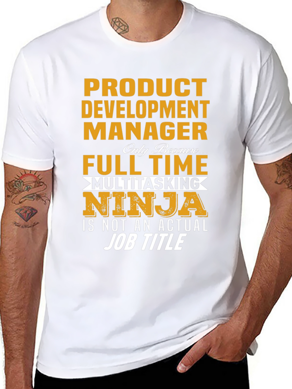Product Development Manager T-Shirt