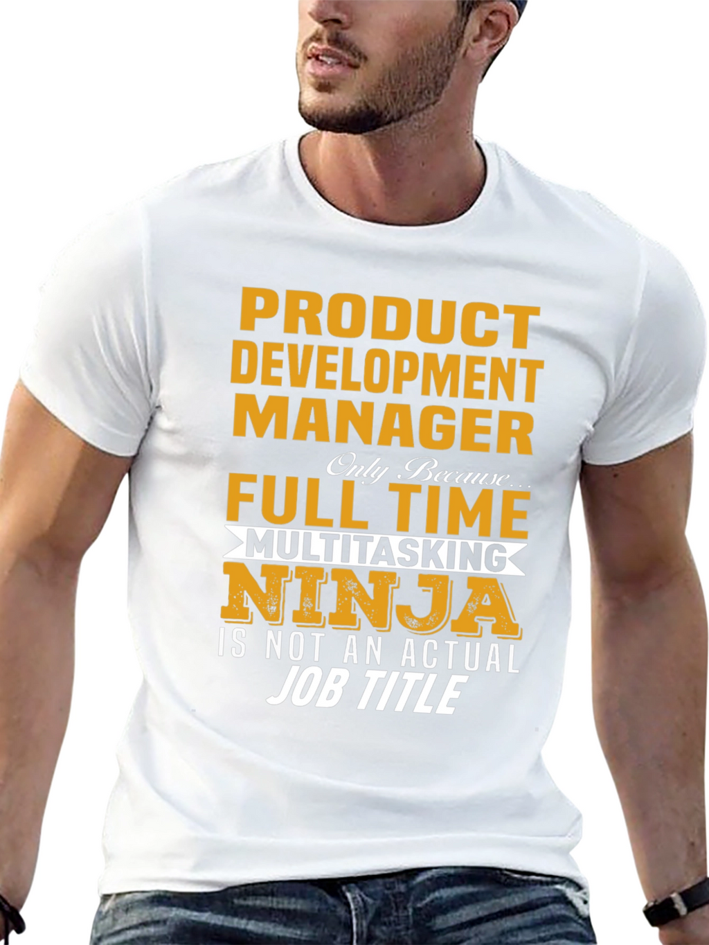 Product Development Manager T-Shirt