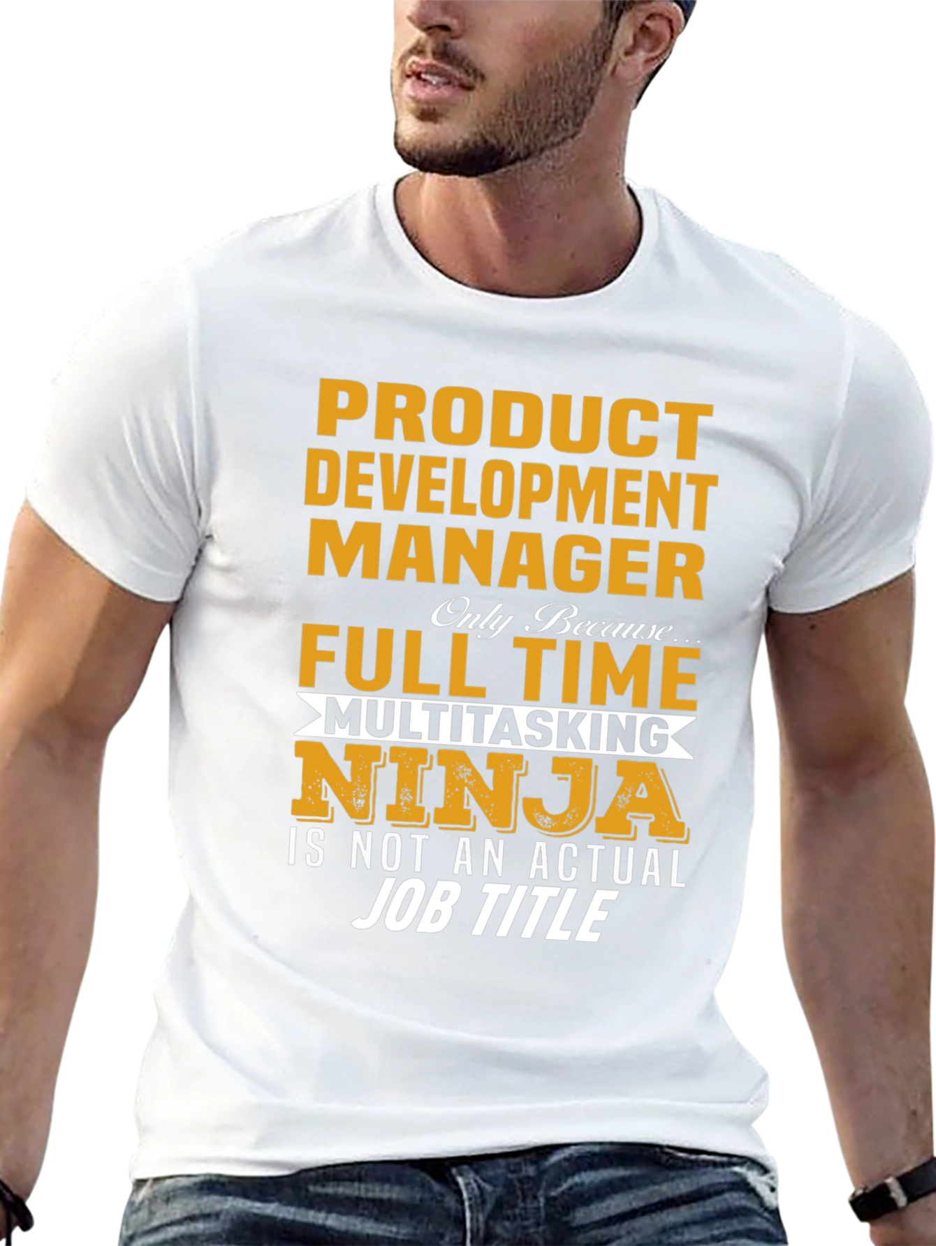 Product Development Manager T-Shirt