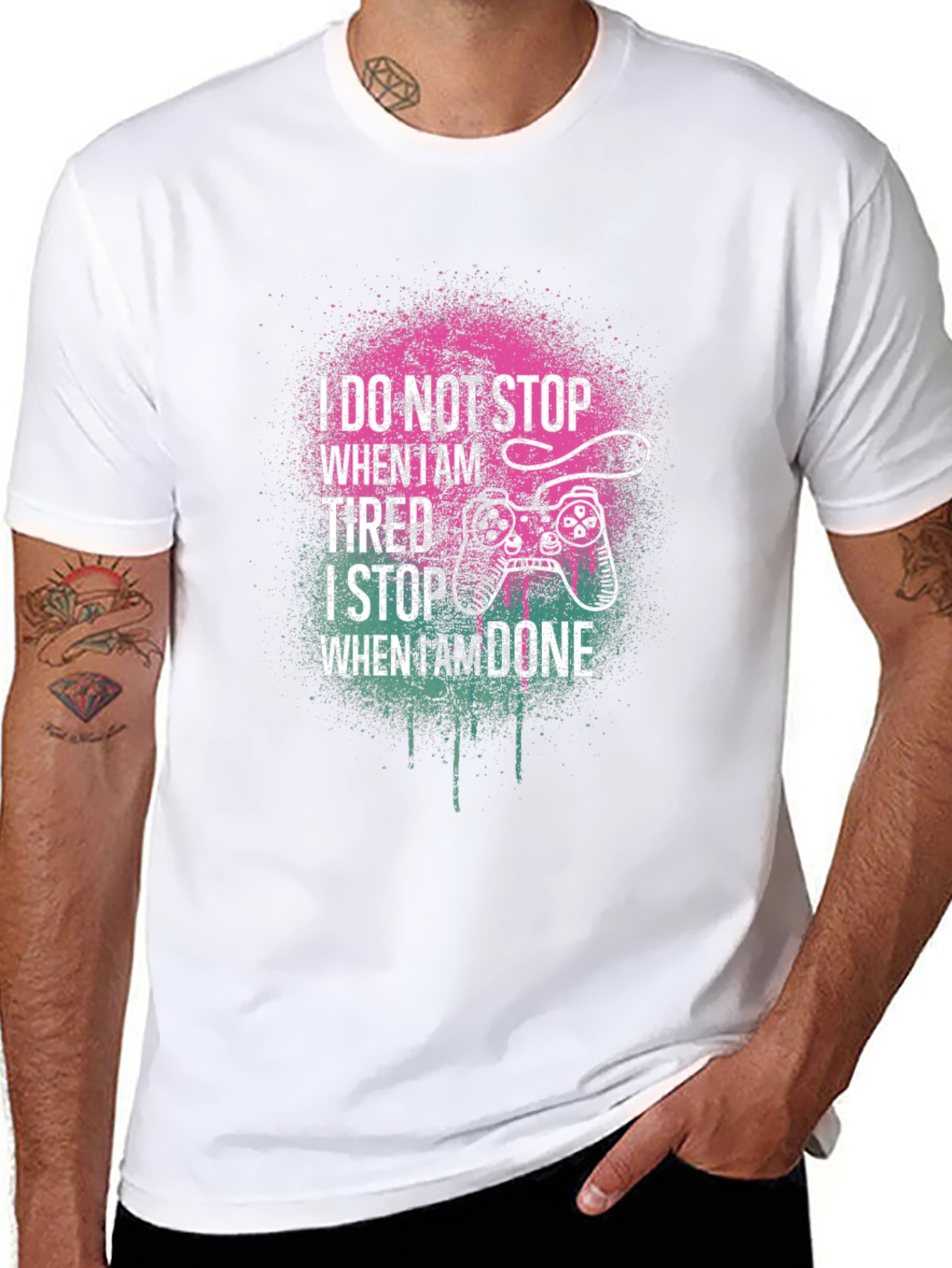 Gamer Tee: I Stop When Im Done