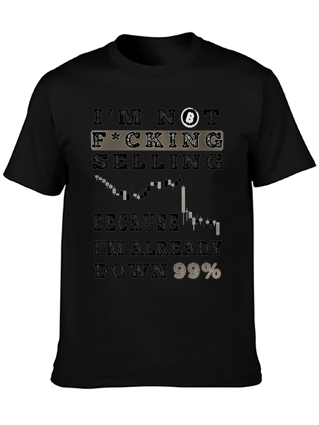 Bitcoin F*cking Selling T-Shirt Crypto