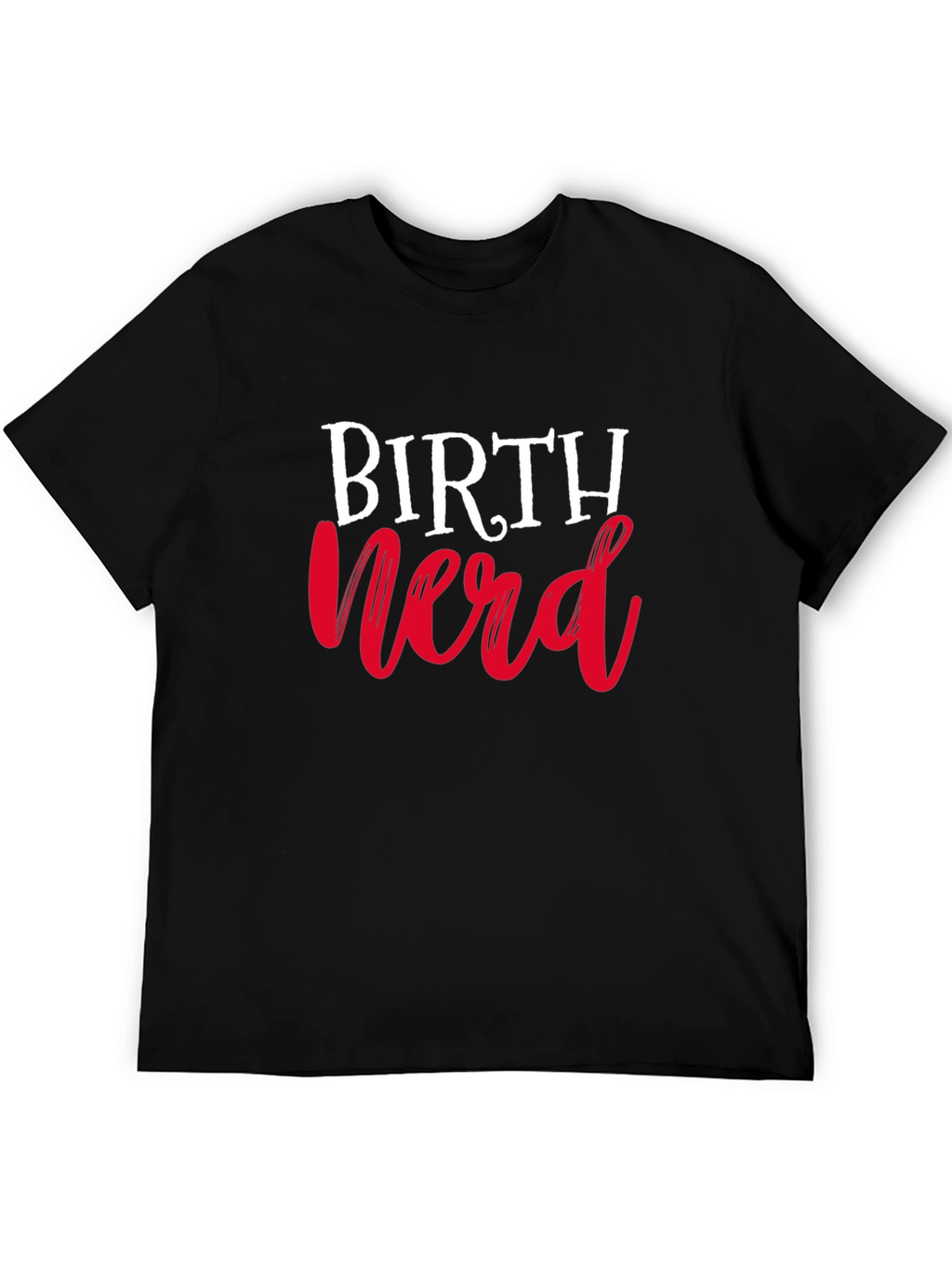 Birth Nerd T-Shirt - Black Cotton Tee