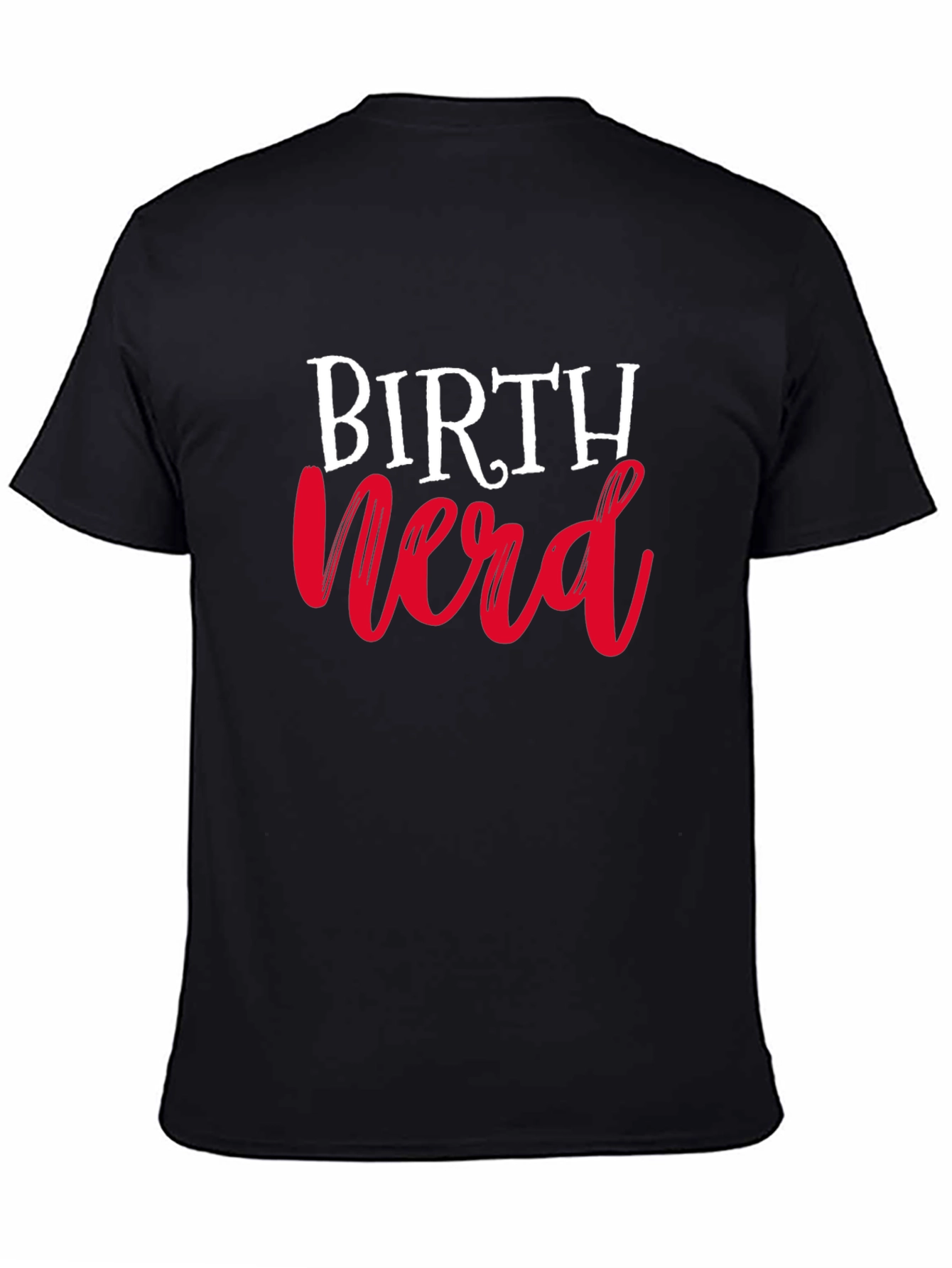Birth Nerd T-Shirt - Black Cotton Tee