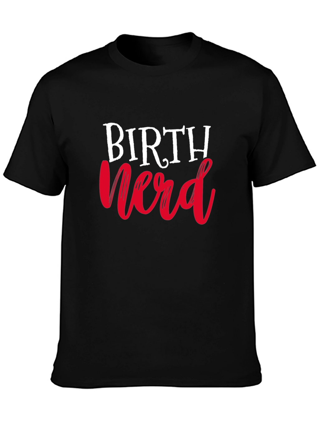 Birth Nerd T-Shirt - Black Cotton Tee