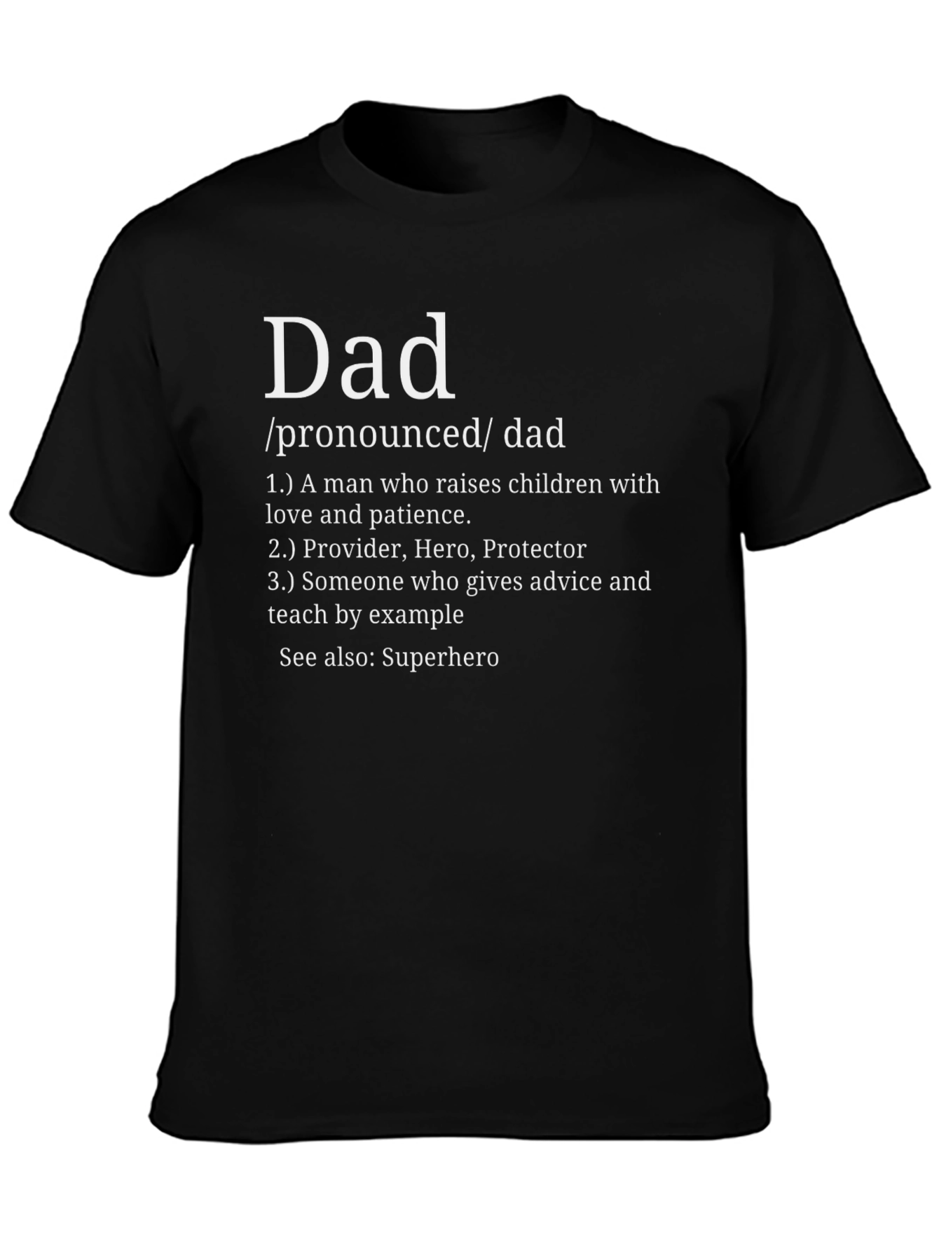 Dad Definition Black T-Shirt - Fathers Day Gift Idea