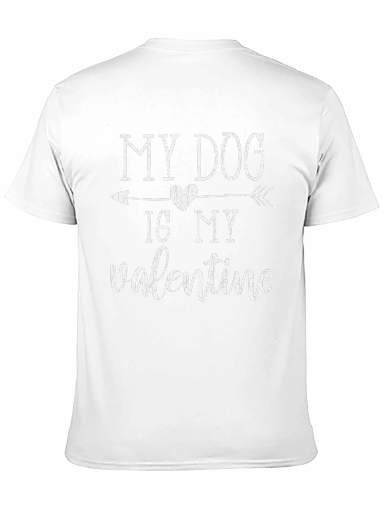 My Dog is My Valentine T-Shirt