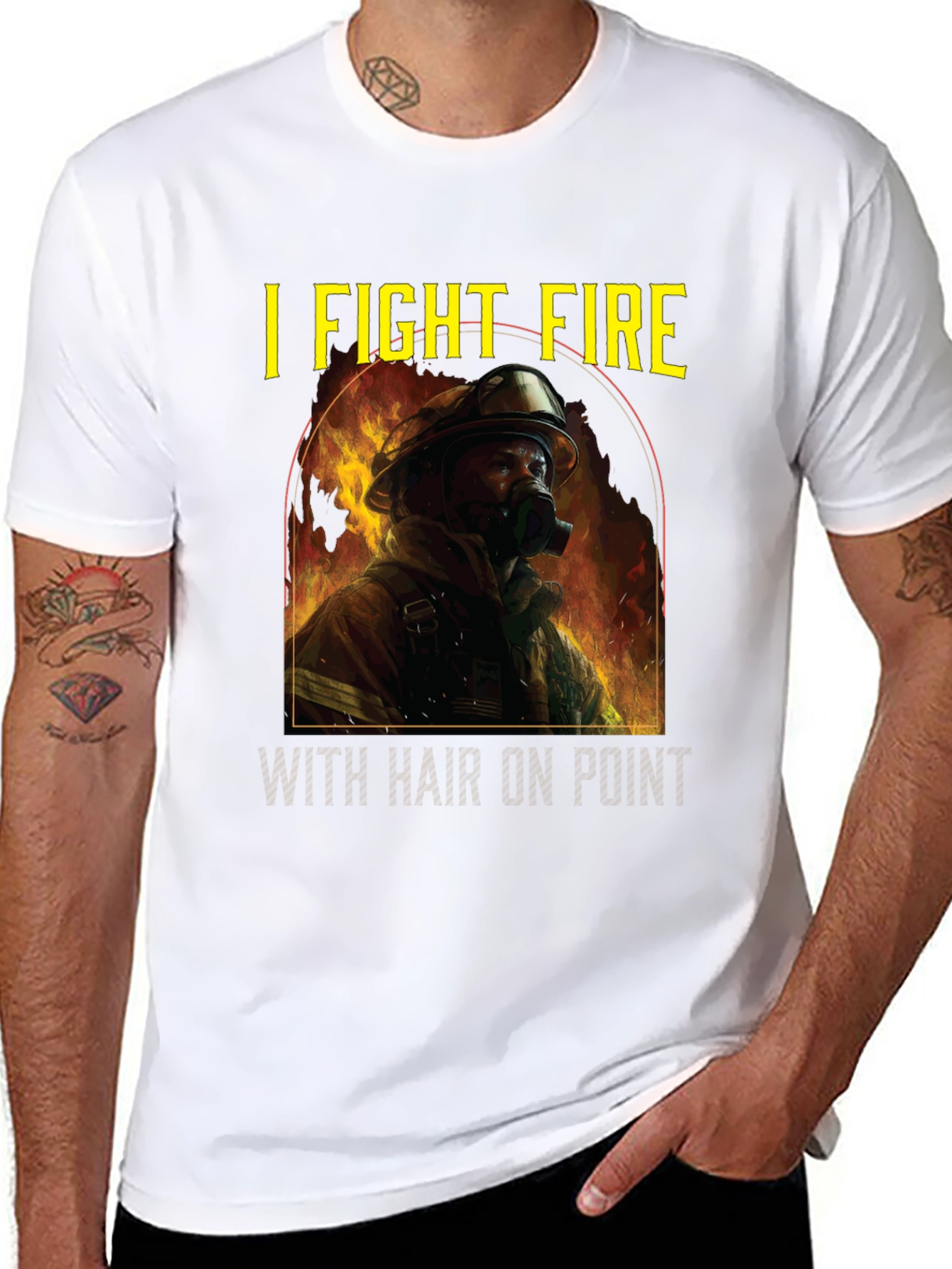 Firefighter T-Shirt: I Fight Fire with Hair On Point