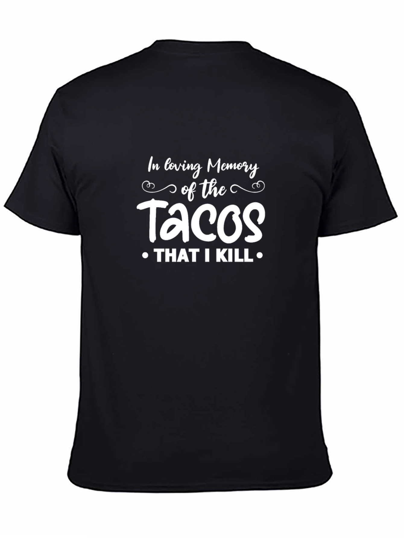 In Loving Memory of The Tacos T-Shirt